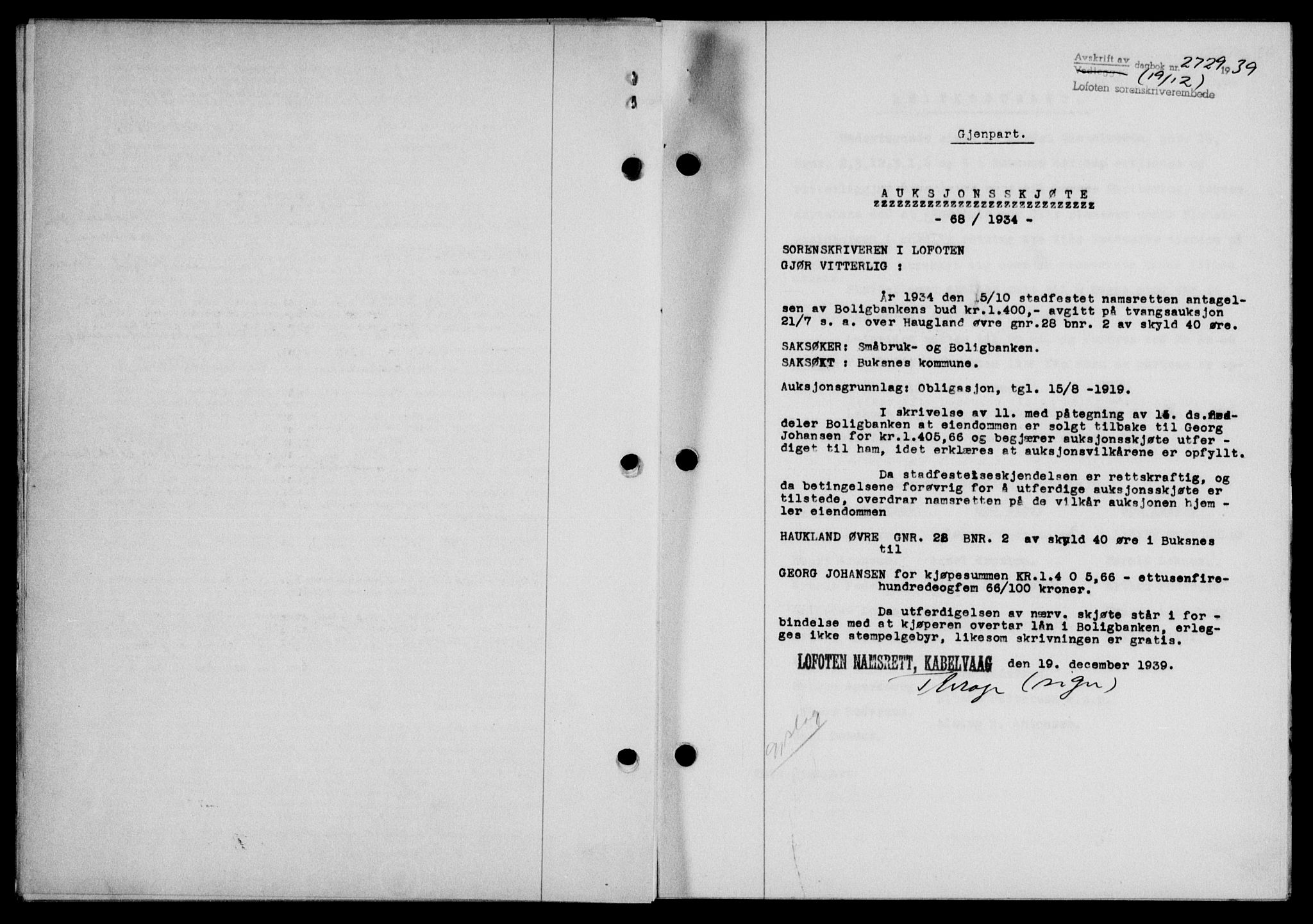 Lofoten sorenskriveri, SAT/A-0017/1/2/2C/L0007a: Mortgage book no. 7a, 1939-1940, Diary no: : 2729/1939