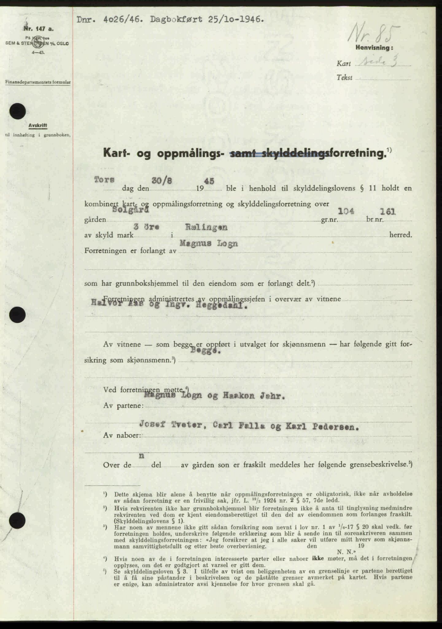 Nedre Romerike sorenskriveri, AV/SAO-A-10469/G/Gb/Gbd/L0017: Mortgage book no. 17, 1946-1946, Diary no: : 4026/1946