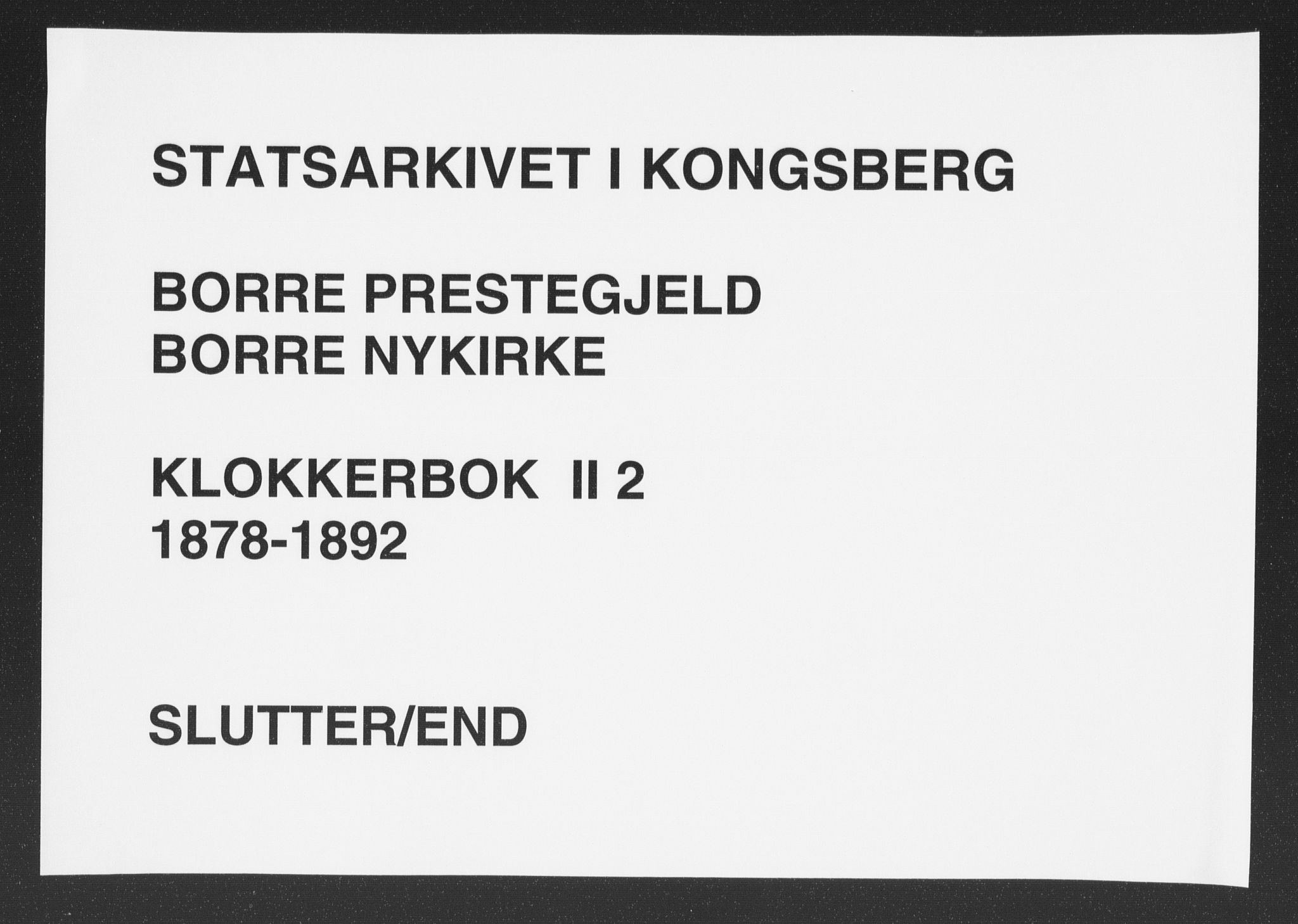 Borre kirkebøker, AV/SAKO-A-338/G/Gb/L0002: Parish register (copy) no. II 2, 1878-1892