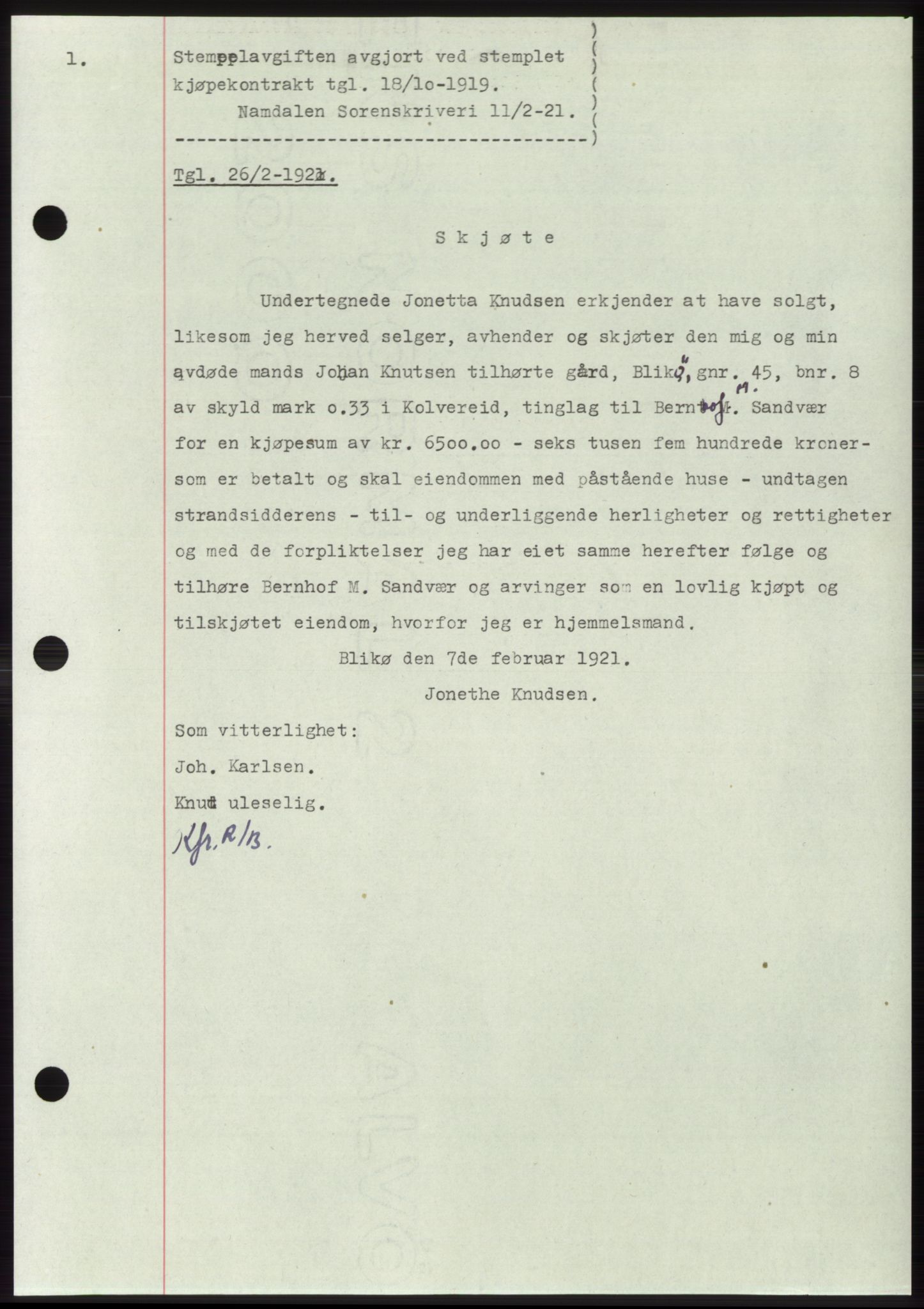 Namdal sorenskriveri, SAT/A-4133/1/2/2C: Mortgage book no. -, 1916-1921, Deed date: 26.02.1921