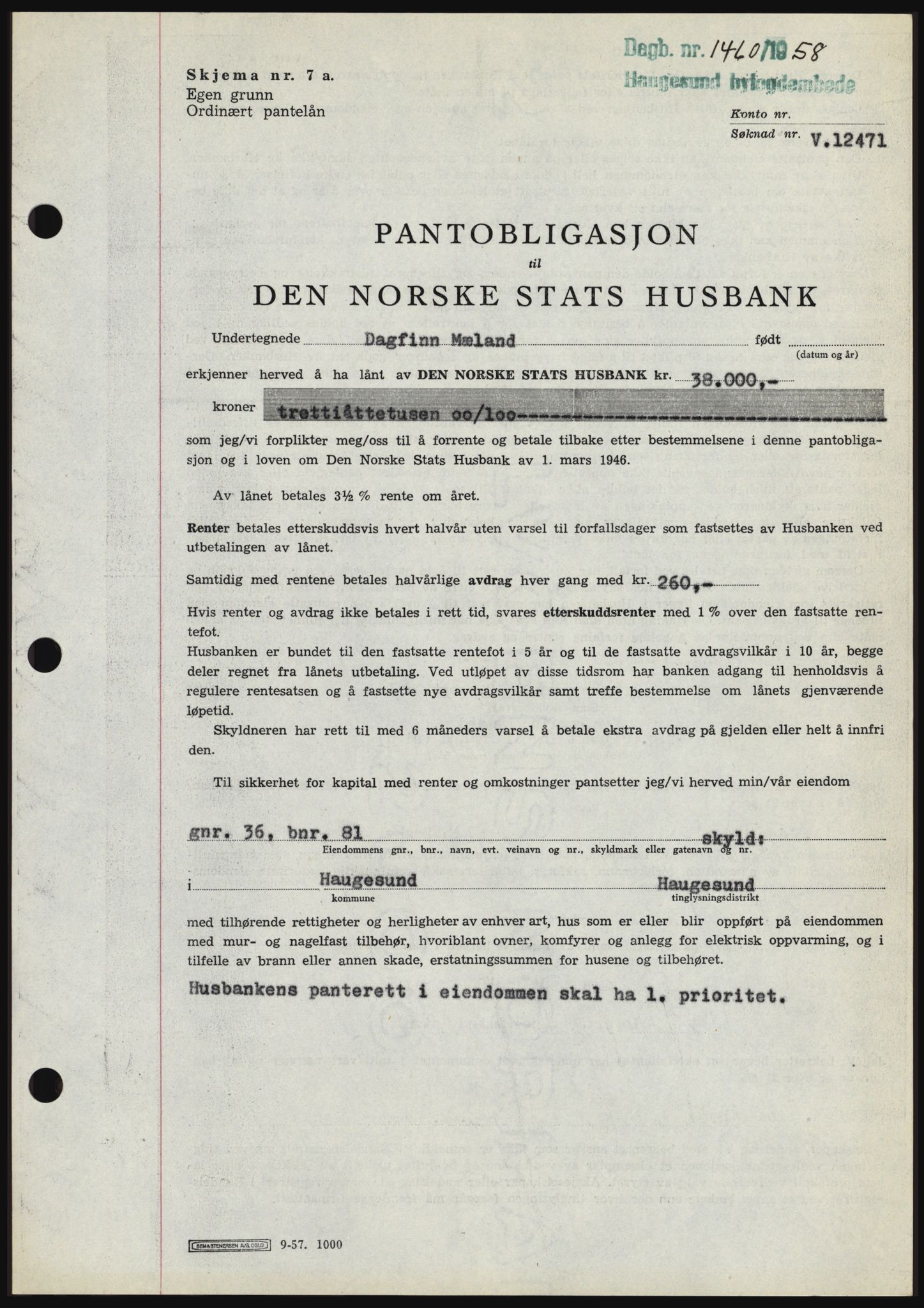 Haugesund tingrett, SAST/A-101415/01/II/IIC/L0044: Mortgage book no. B 44, 1958-1959, Diary no: : 1460/1958