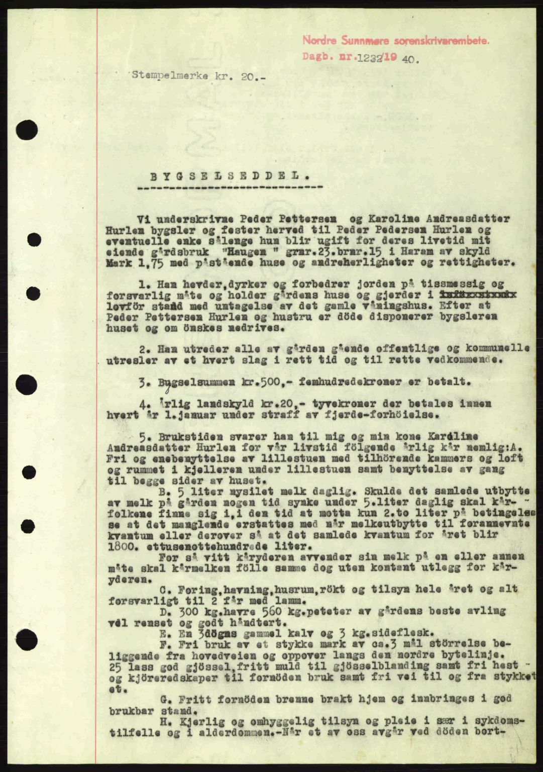 Nordre Sunnmøre sorenskriveri, AV/SAT-A-0006/1/2/2C/2Ca: Mortgage book no. A9, 1940-1940, Diary no: : 1232/1940