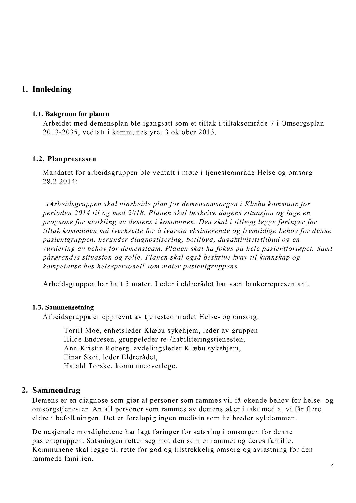 Klæbu Kommune, TRKO/KK/05-UOm/L005: Utvalg for omsorg - Møtedokumenter, 2014, p. 142