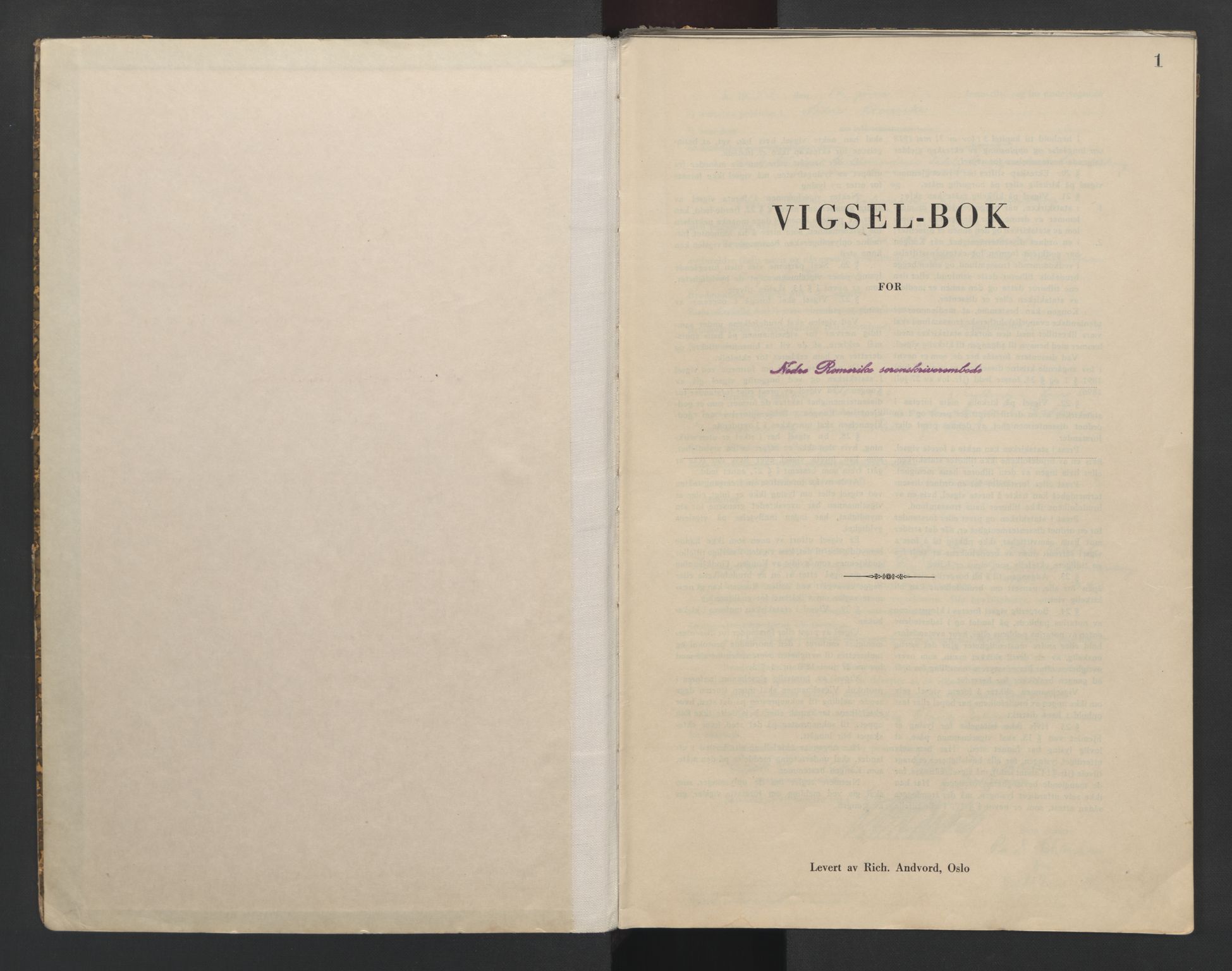 Nedre Romerike sorenskriveri, AV/SAO-A-10469/L/Lb/L0004: Vigselsbok - borgerlige vielser, 1943-1944, p. 1