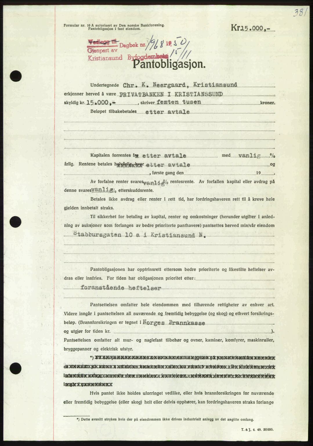 Kristiansund byfogd, AV/SAT-A-4587/A/27: Mortgage book no. 50, 1950-1950, Diary no: : 1968/1950