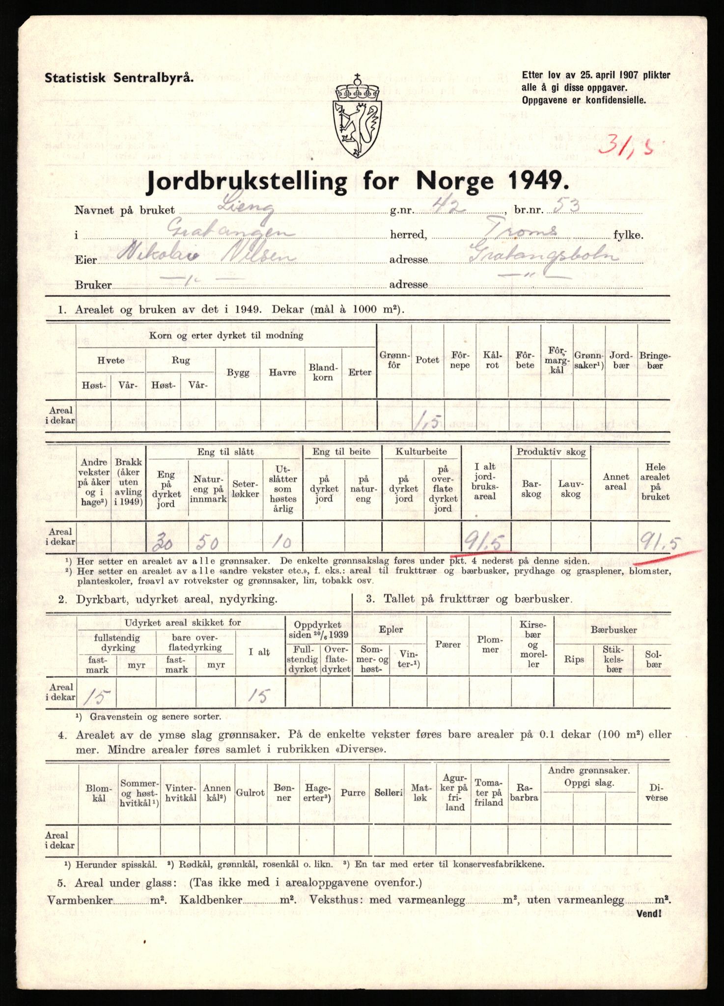 Statistisk sentralbyrå, Næringsøkonomiske emner, Jordbruk, skogbruk, jakt, fiske og fangst, AV/RA-S-2234/G/Gc/L0437: Troms: Gratangen og Lavangen, 1949, p. 1275