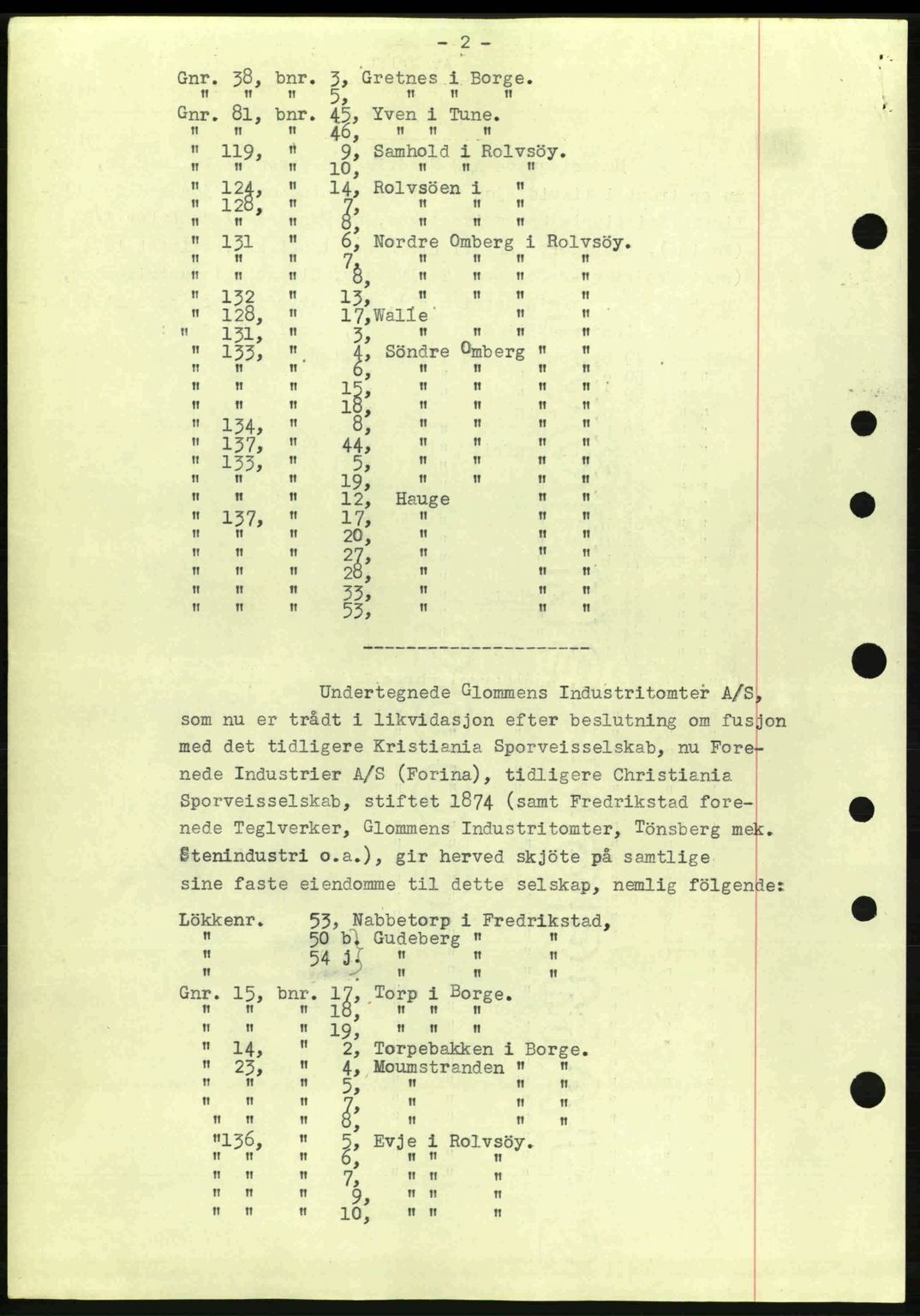 Fredrikstad byfogd, AV/SAO-A-10473a/G/Ga/Gac/L0002: Mortgage book no. A32a, 1940-1945, Diary no: : 675/1942