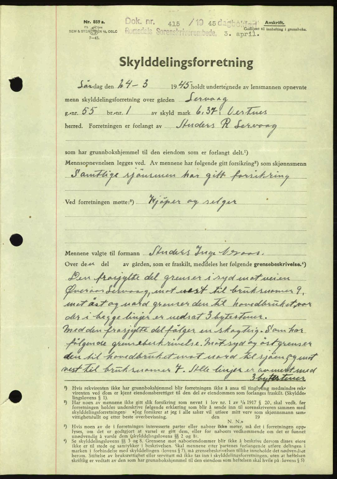 Romsdal sorenskriveri, AV/SAT-A-4149/1/2/2C: Mortgage book no. A17, 1944-1945, Diary no: : 415/1945