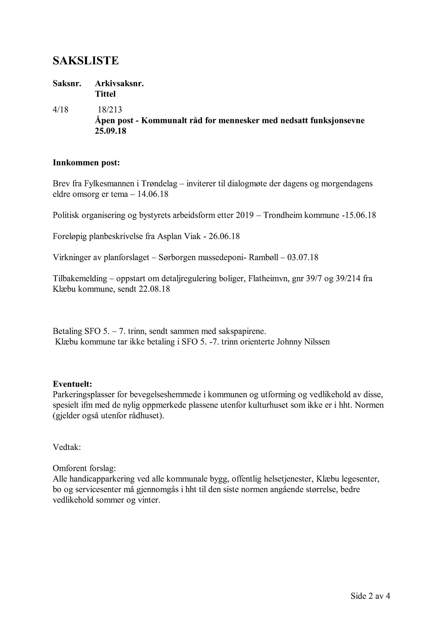 Klæbu Kommune, TRKO/KK/08-KMNF/L008: Kommunalt råd for mennesker med nedsatt funksjonsevne - Møteoversikt, 2018, p. 19