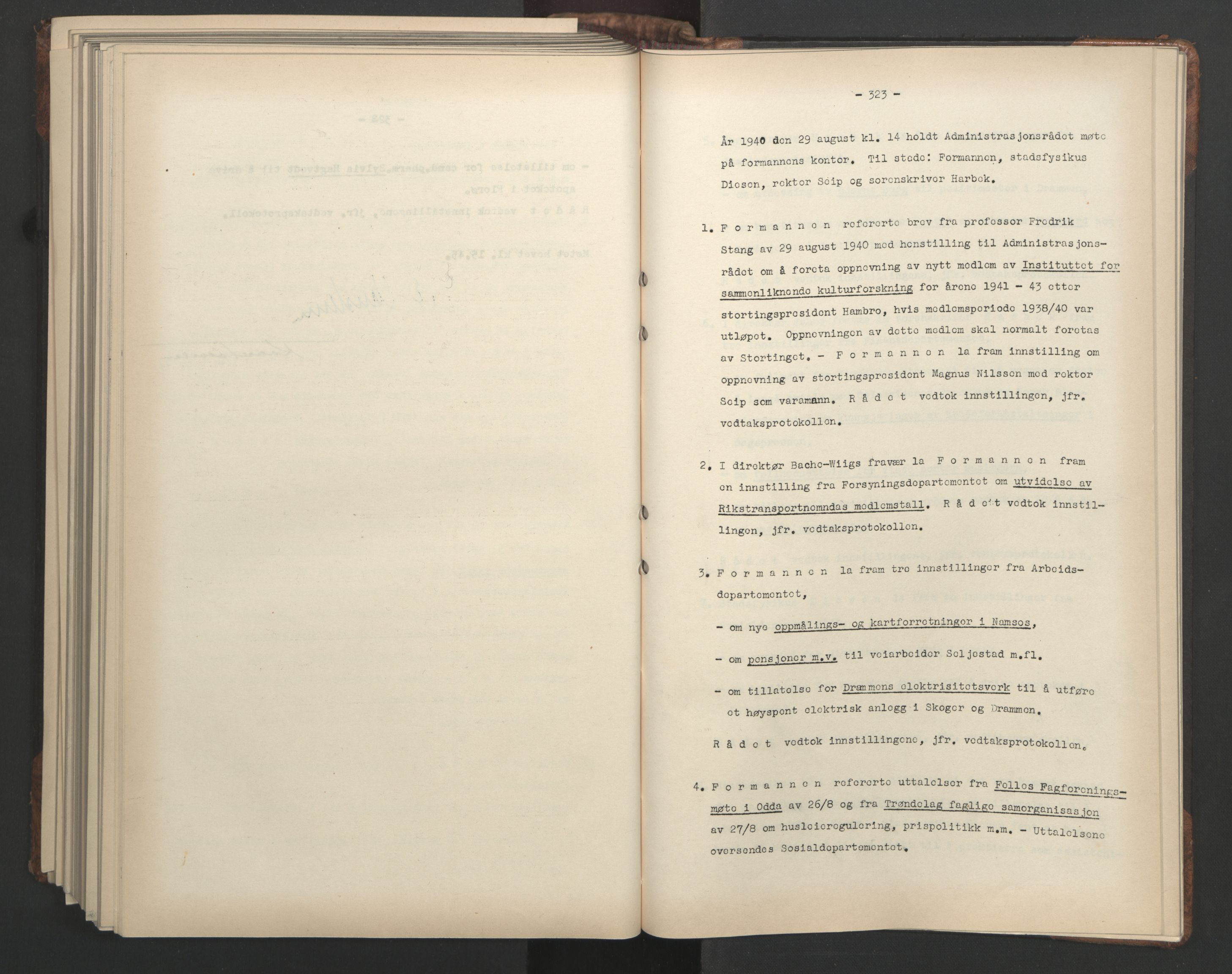 Administrasjonsrådet, AV/RA-S-1004/A/L0001: Møteprotokoll med tillegg 15/4-25/9, 1940, p. 323
