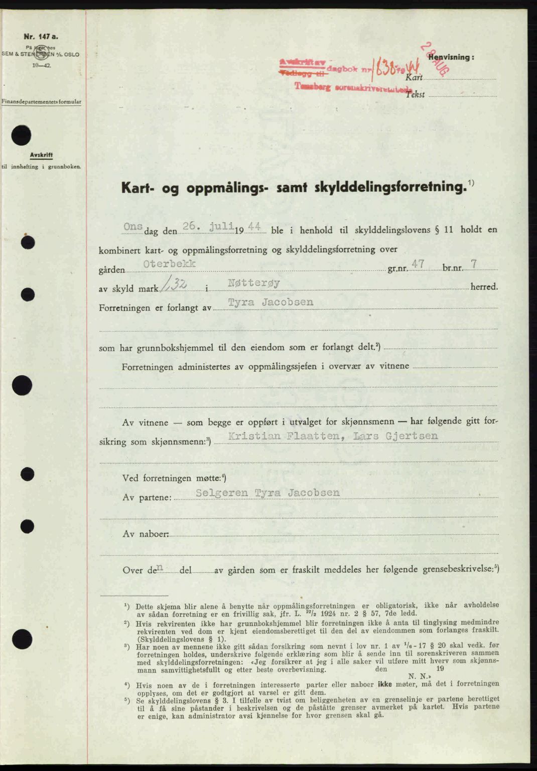 Tønsberg sorenskriveri, AV/SAKO-A-130/G/Ga/Gaa/L0015: Mortgage book no. A15, 1944-1944, Diary no: : 1838/1944