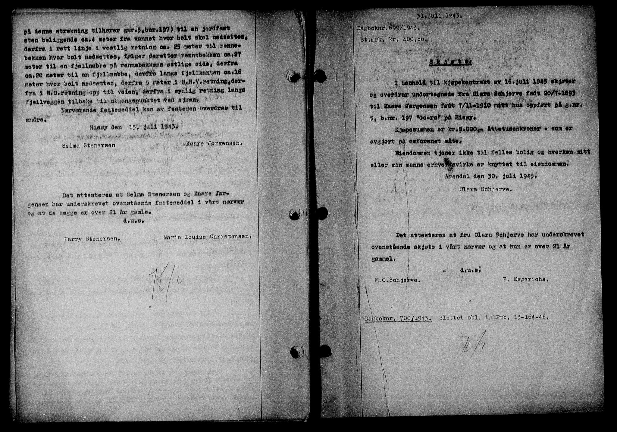 Nedenes sorenskriveri, SAK/1221-0006/G/Gb/Gba/L0050: Mortgage book no. A-IV, 1942-1943, Diary no: : 699/1943