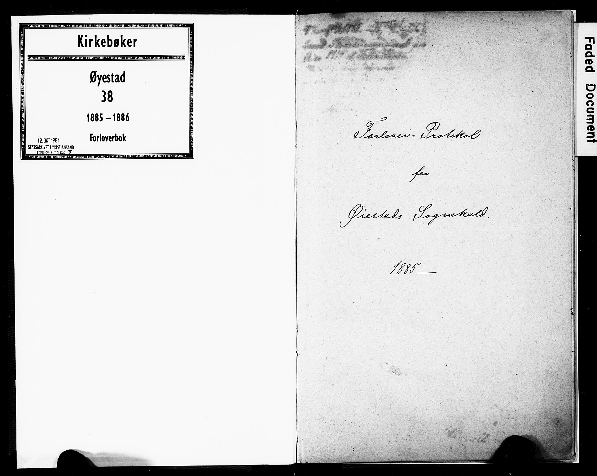 Øyestad sokneprestkontor, SAK/1111-0049/F/Fe/L0004: Best man's statements no. A VI 22, 1885-1886, p. 1