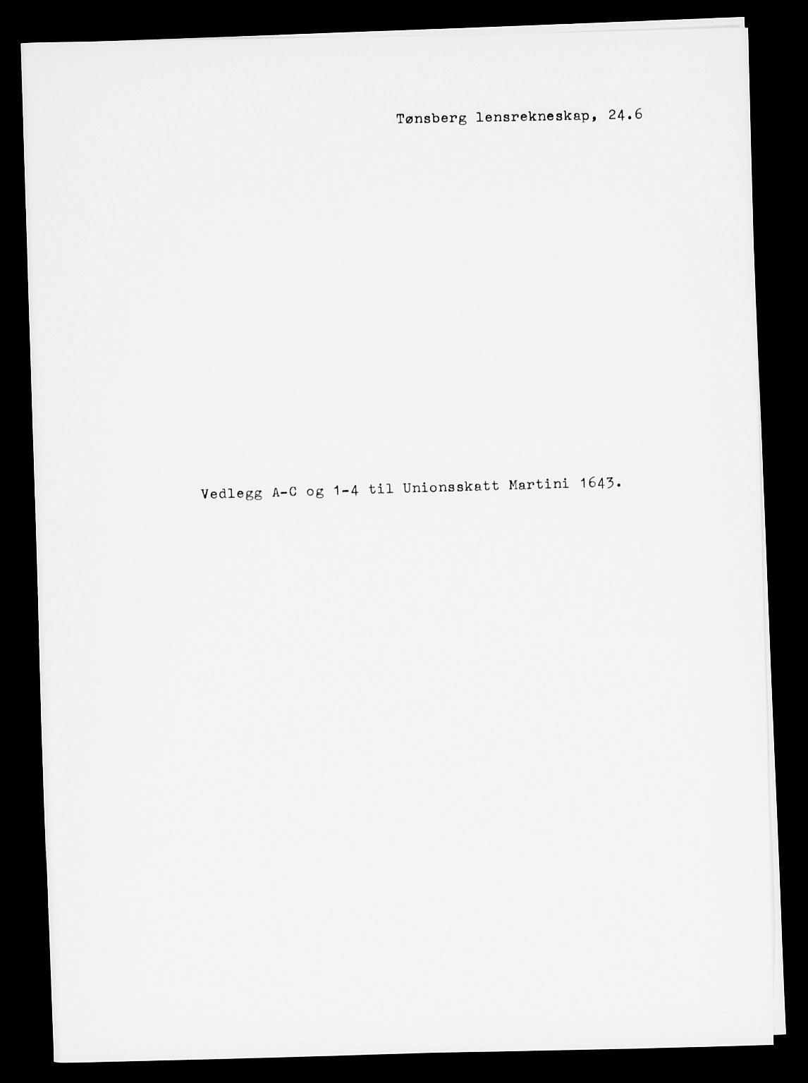 Rentekammeret inntil 1814, Reviderte regnskaper, Lensregnskaper, AV/RA-EA-5023/R/Rb/Rbo/L0024: Tønsberg len, 1642-1644