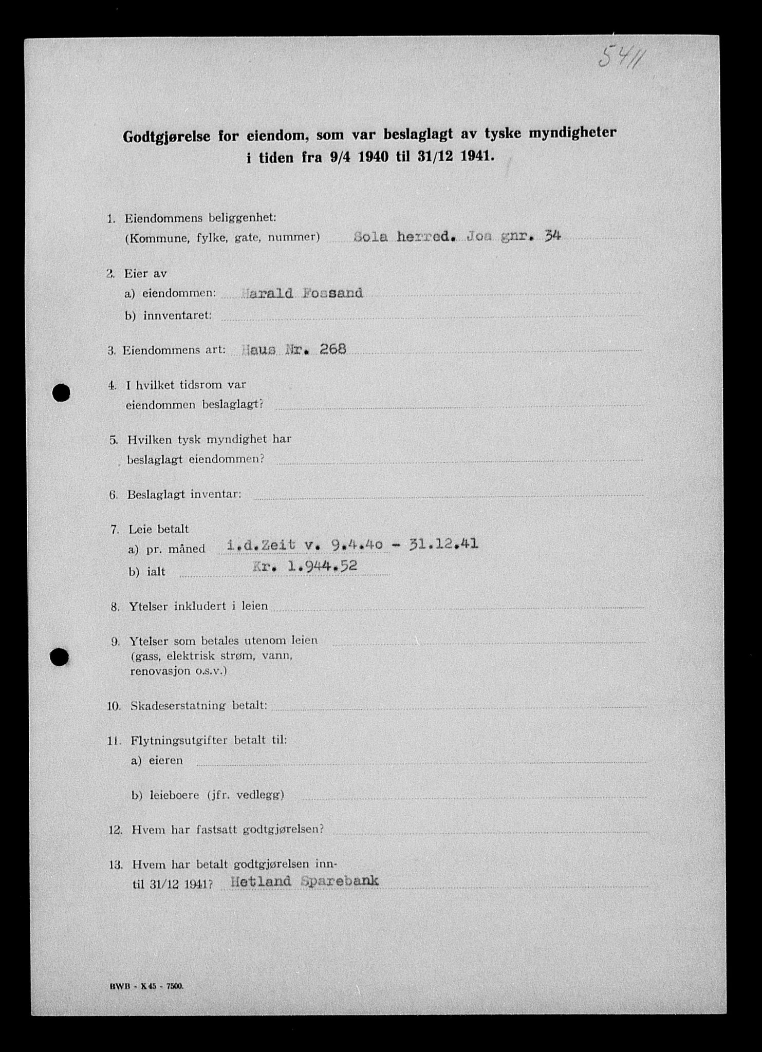 Justisdepartementet, Tilbakeføringskontoret for inndratte formuer, AV/RA-S-1564/I/L1014: Godtgjørelse for beslaglagt eiendom, 1940-1941, p. 255