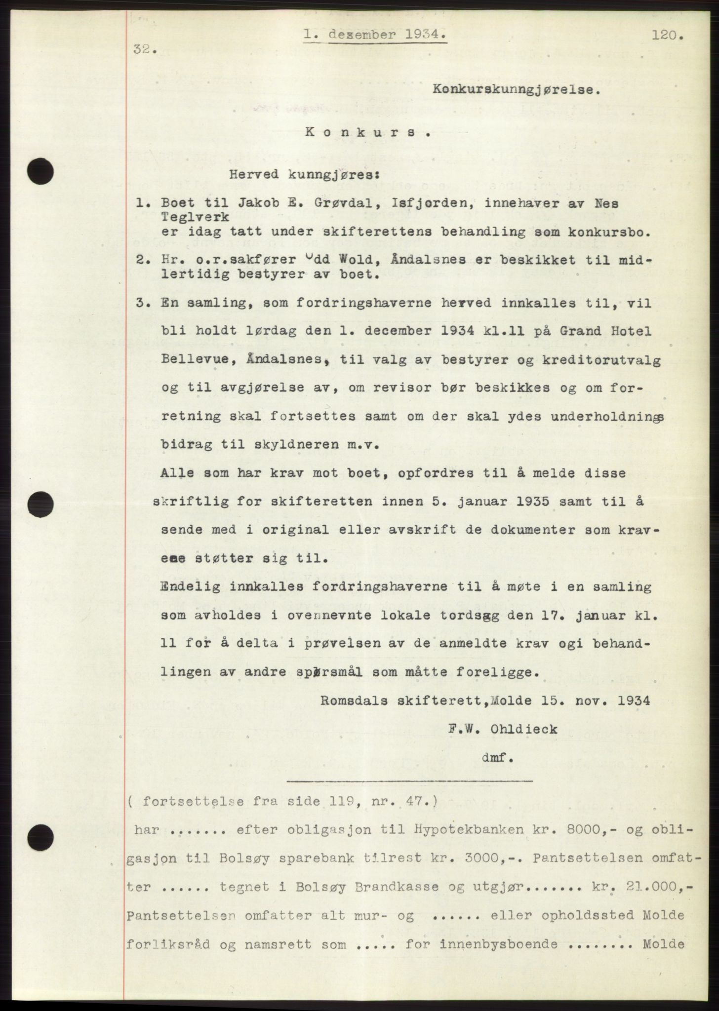 Romsdal sorenskriveri, AV/SAT-A-4149/1/2/2C/L0066: Mortgage book no. 60, 1934-1935, Deed date: 01.12.1934