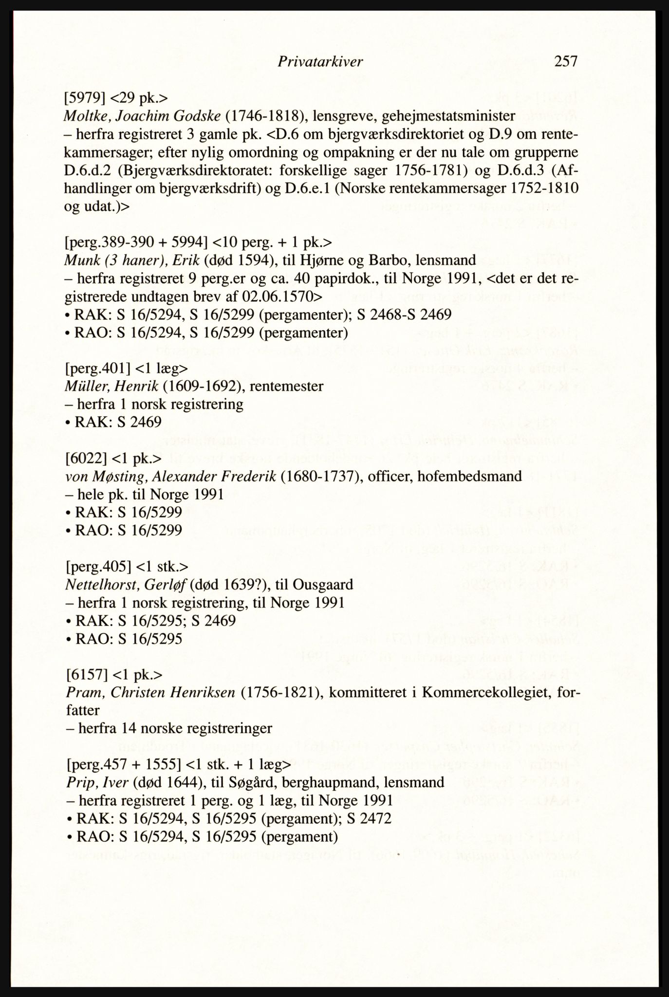 Publikasjoner utgitt av Arkivverket, PUBL/PUBL-001/A/0002: Erik Gøbel: NOREG, Tværregistratur over norgesrelevant materiale i Rigsarkivet i København (2000), 2000, p. 259