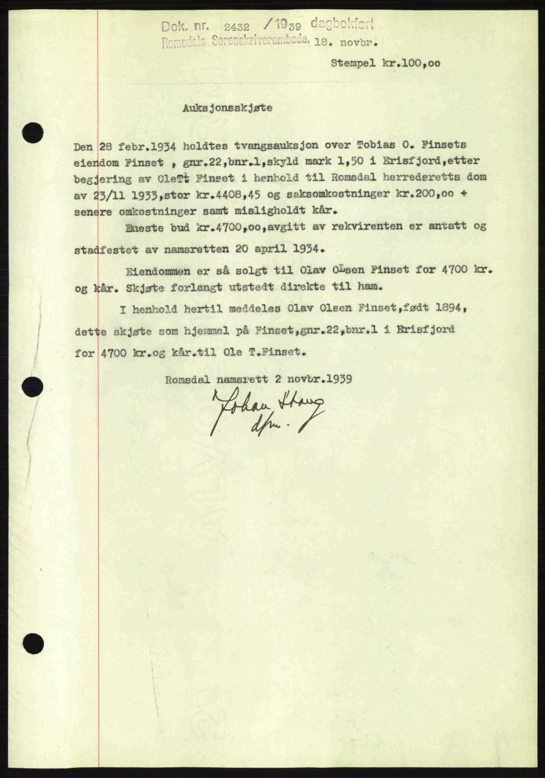 Romsdal sorenskriveri, AV/SAT-A-4149/1/2/2C: Mortgage book no. A7, 1939-1939, Diary no: : 2432/1939