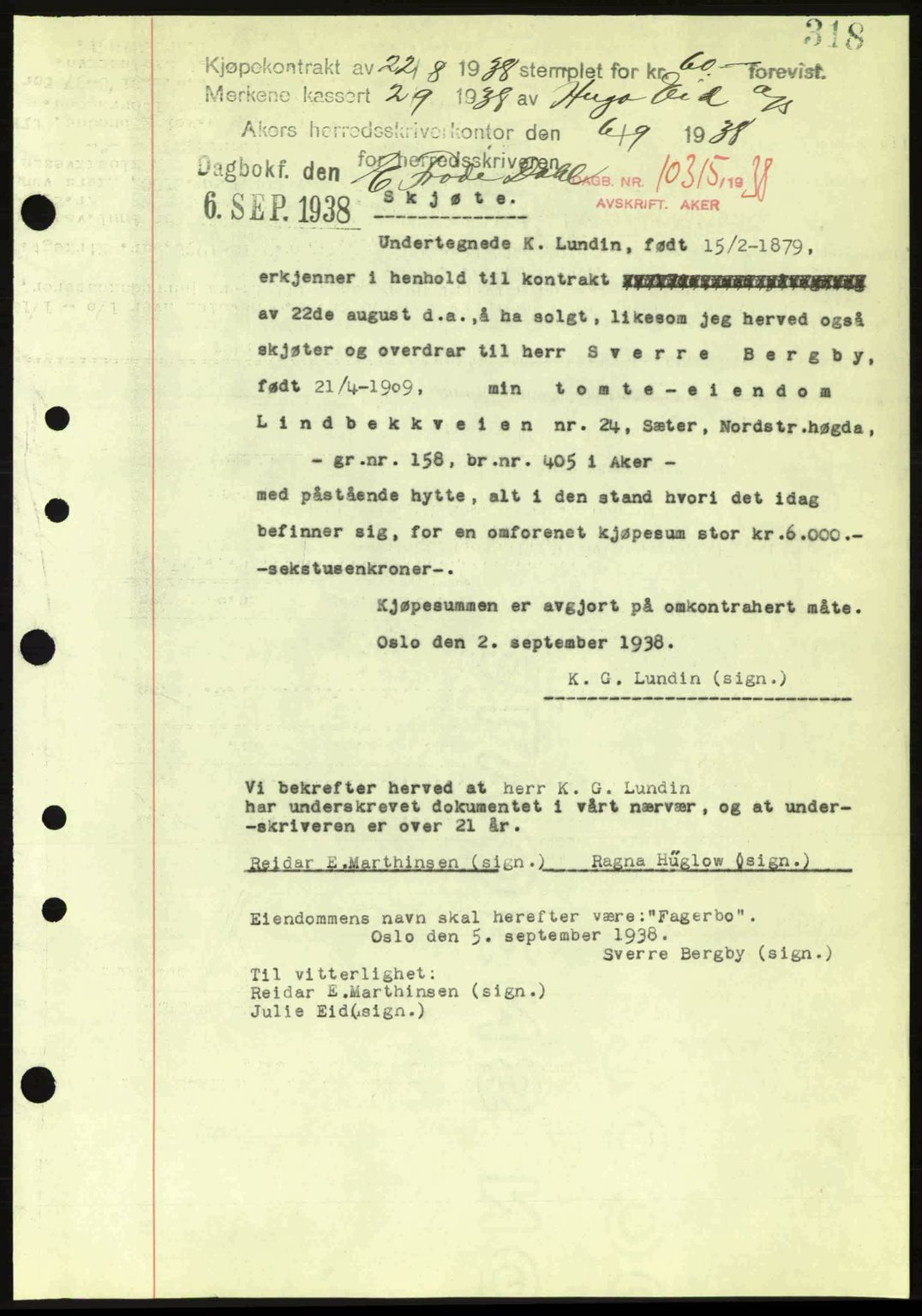 Aker herredsskriveri, SAO/A-10896/G/Gb/Gba/Gbab/L0025: Mortgage book no. A154-155, 1938-1938, Diary no: : 10315/1938