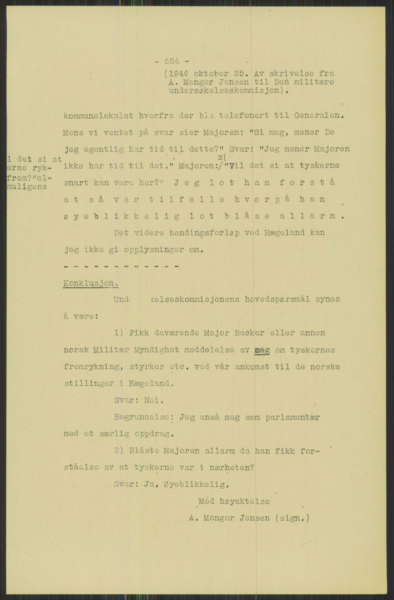 Forsvaret, Forsvarets krigshistoriske avdeling, AV/RA-RAFA-2017/Y/Yb/L0095: II-C-11-335  -  3. Divisjon.  Sak mot general Finn Backer m.fl., 1940-1948, p. 1443