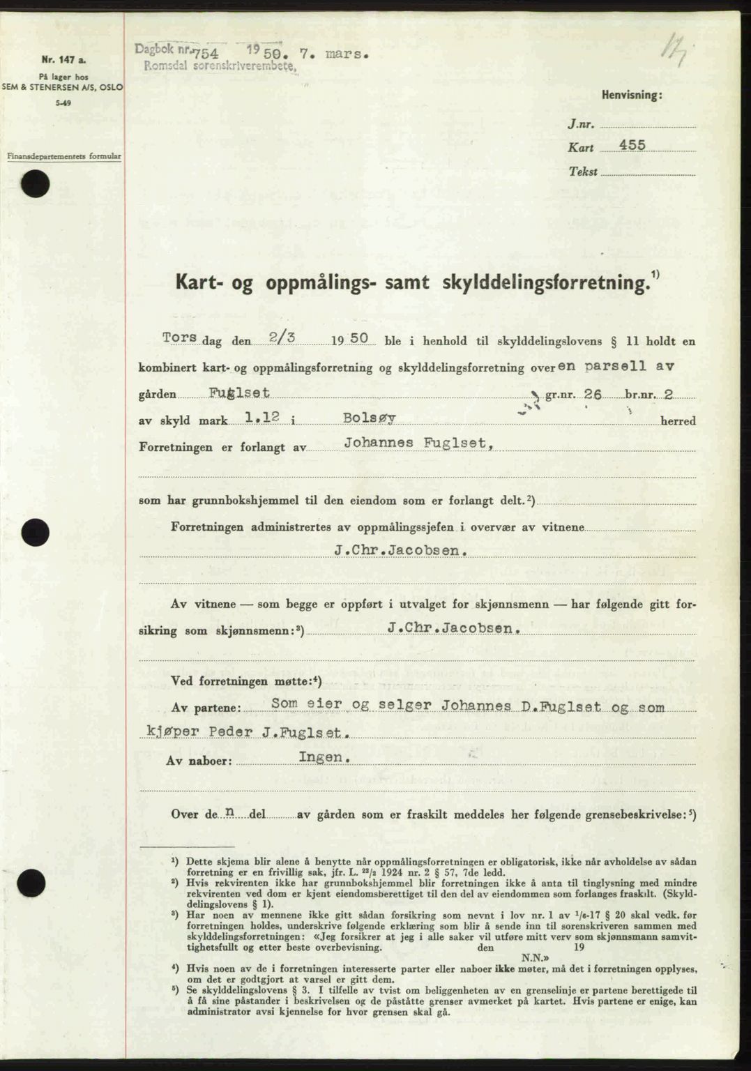 Romsdal sorenskriveri, AV/SAT-A-4149/1/2/2C: Mortgage book no. A32, 1950-1950, Diary no: : 754/1950