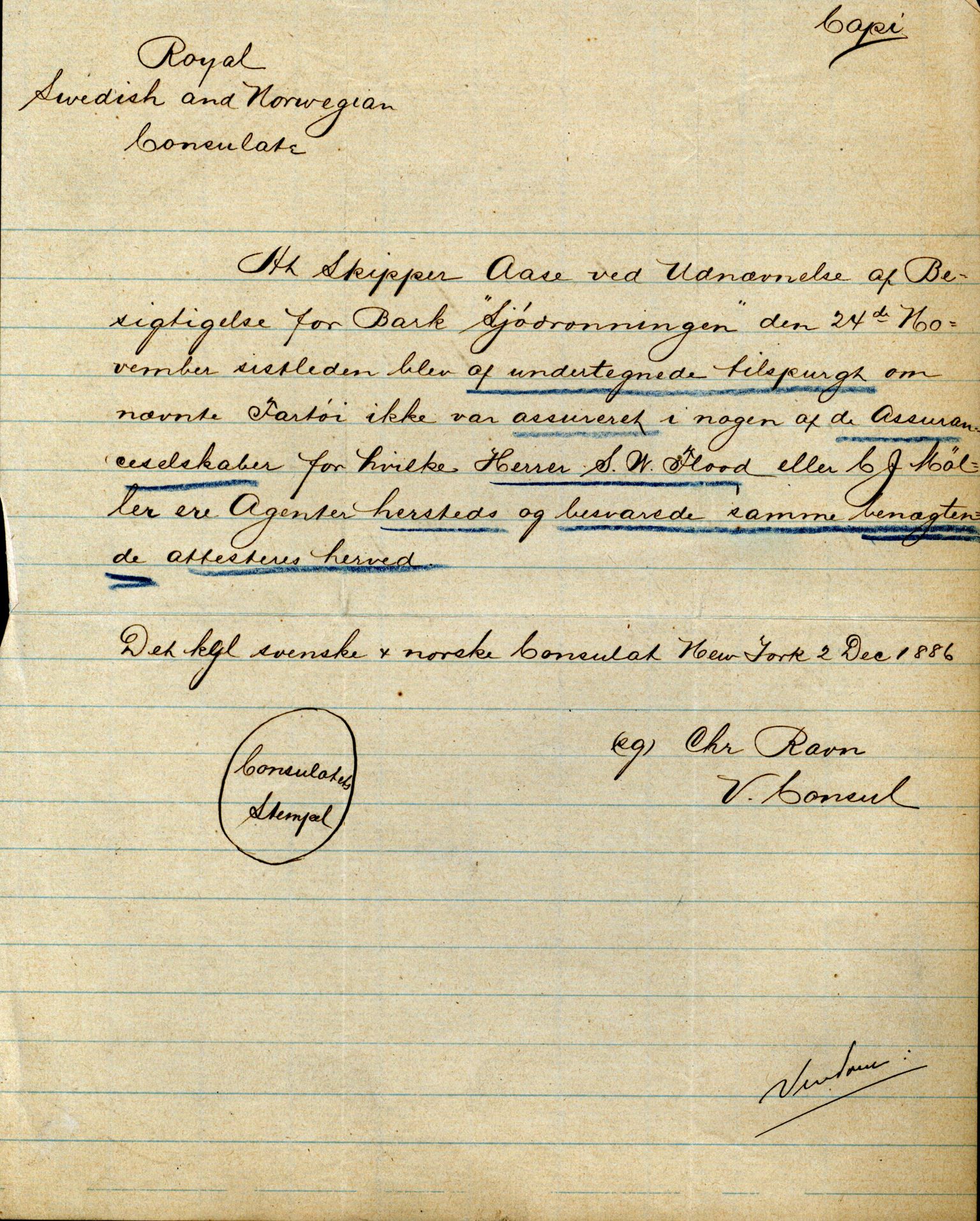 Pa 63 - Østlandske skibsassuranceforening, VEMU/A-1079/G/Ga/L0019/0013: Havaridokumenter / Christopher Columbus, Roma, Condor, Sjødronningen, 1886, p. 18