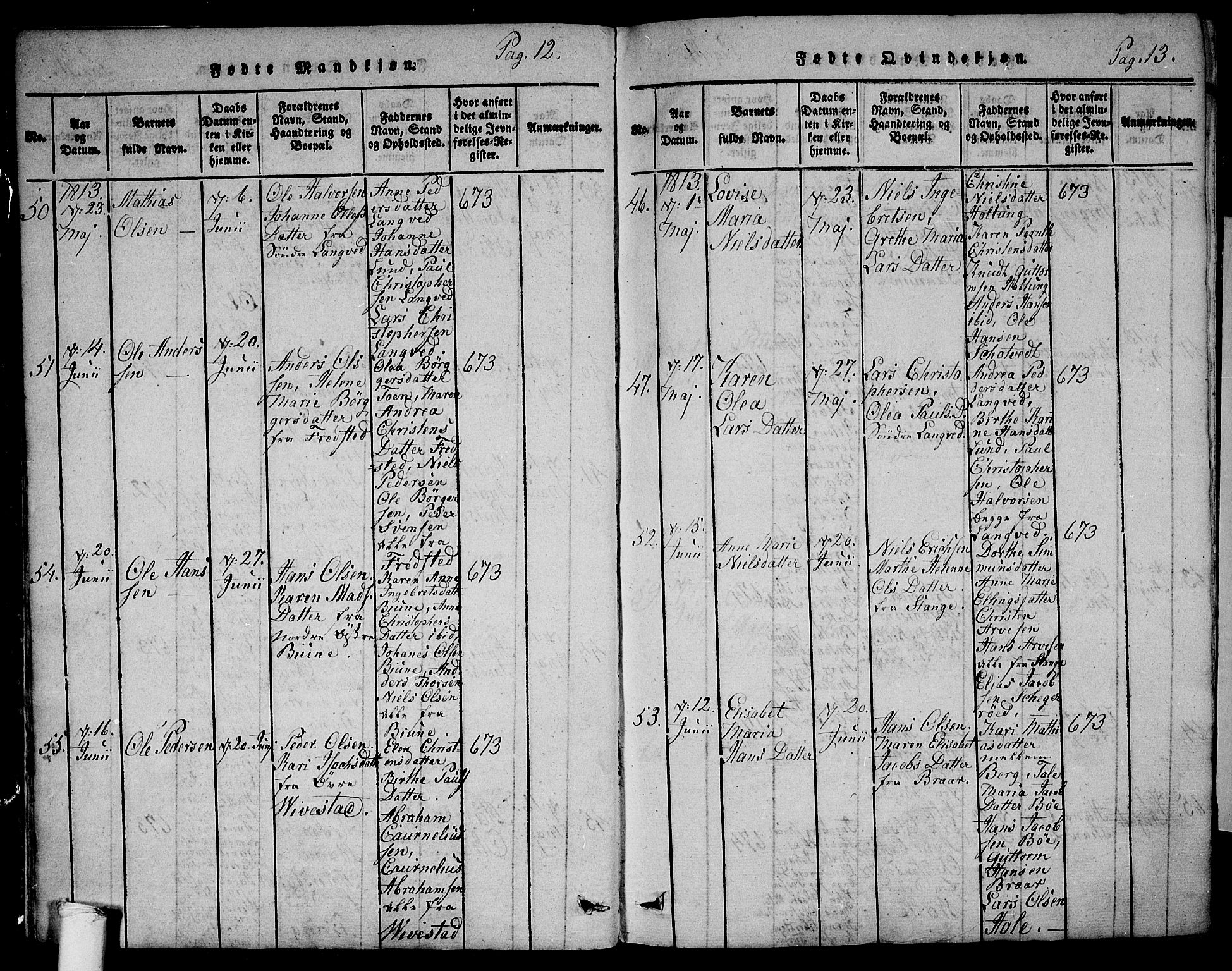 Ramnes kirkebøker, AV/SAKO-A-314/F/Fa/L0004: Parish register (official) no. I 4, 1813-1840, p. 12-13