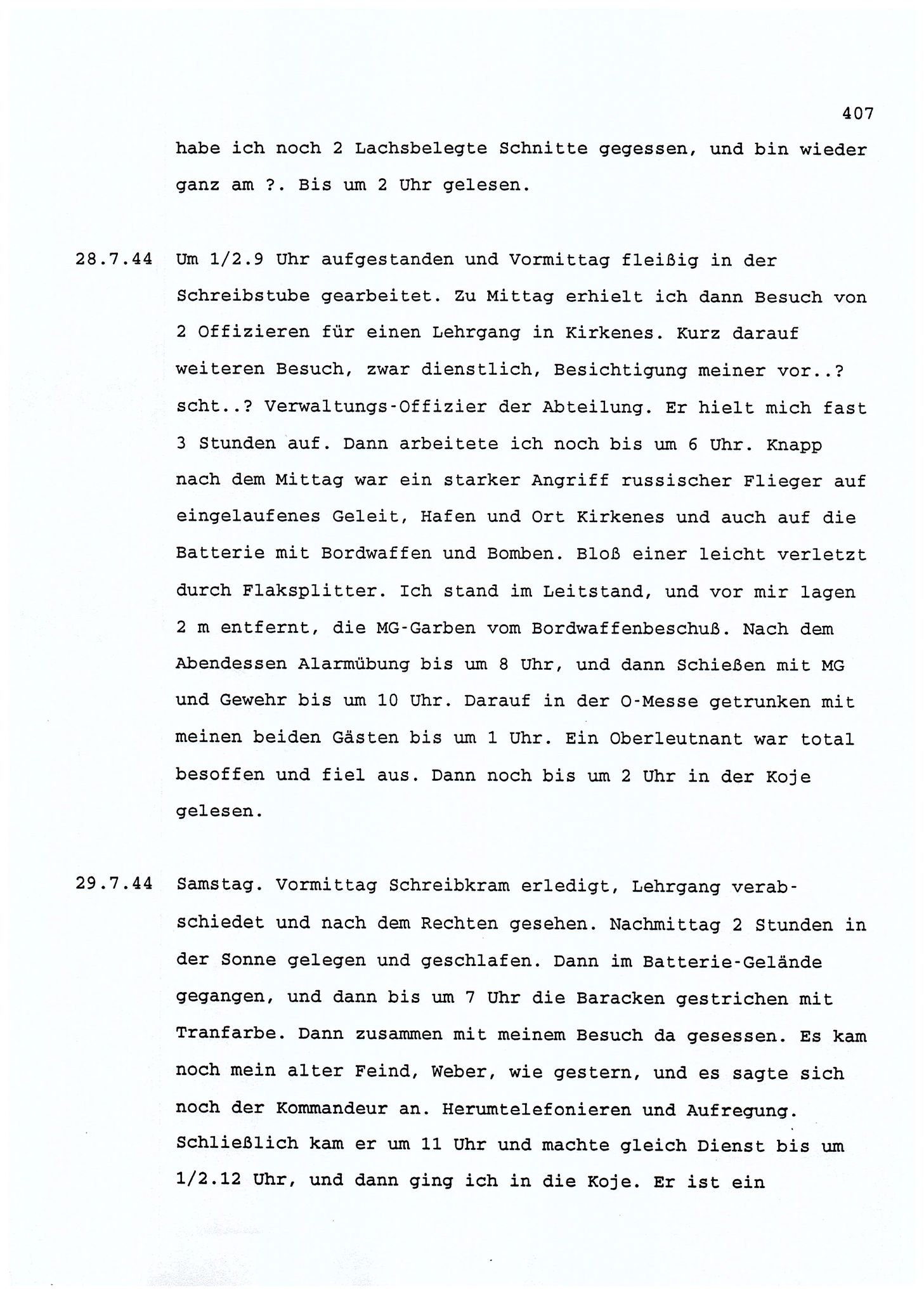 Dagbokopptegnelser av en tysk marineoffiser stasjonert i Norge , FMFB/A-1160/F/L0001: Dagbokopptegnelser av en tysk marineoffiser stasjonert i Norge, 1941-1944, p. 407