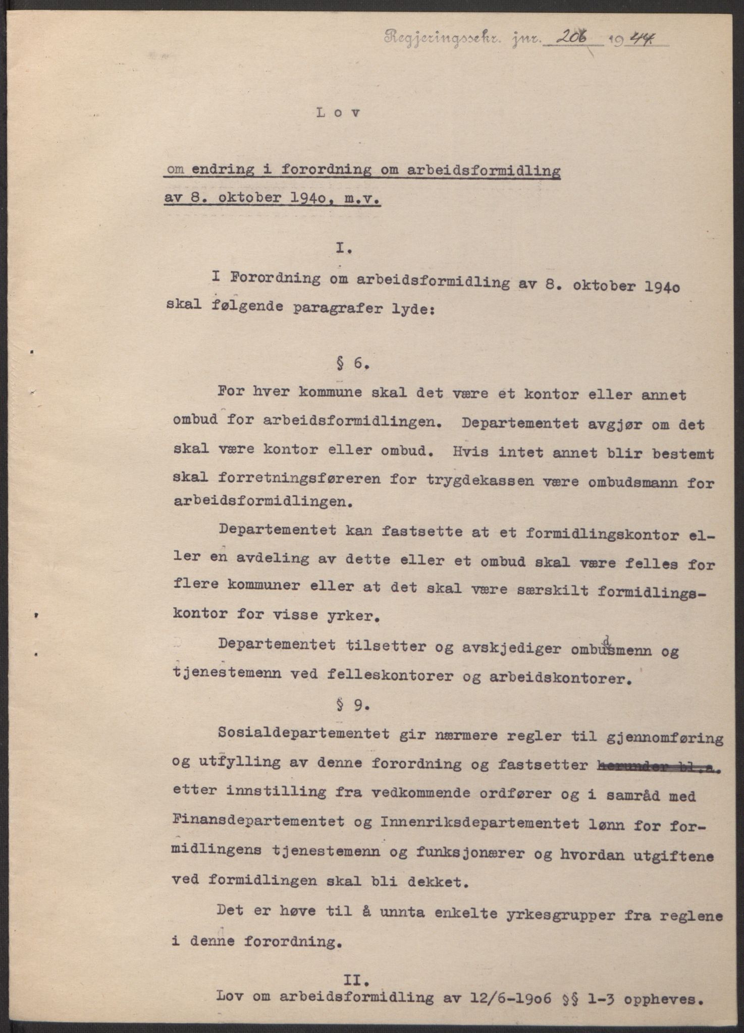 NS-administrasjonen 1940-1945 (Statsrådsekretariatet, de kommisariske statsråder mm), AV/RA-S-4279/D/Db/L0100: Lover, 1944, p. 360