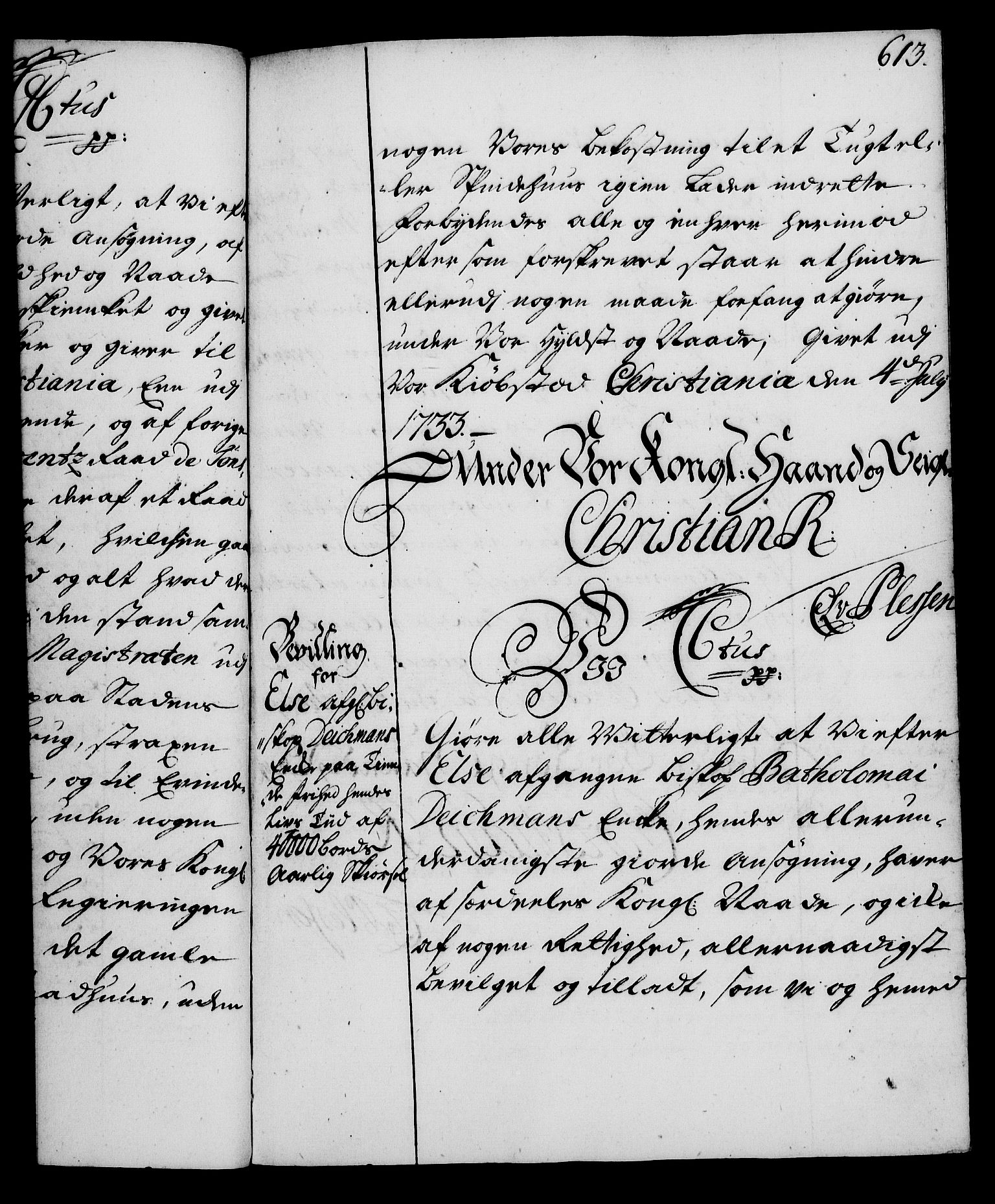 Rentekammeret, Kammerkanselliet, RA/EA-3111/G/Gg/Gga/L0003: Norsk ekspedisjonsprotokoll med register (merket RK 53.3), 1727-1734, p. 613