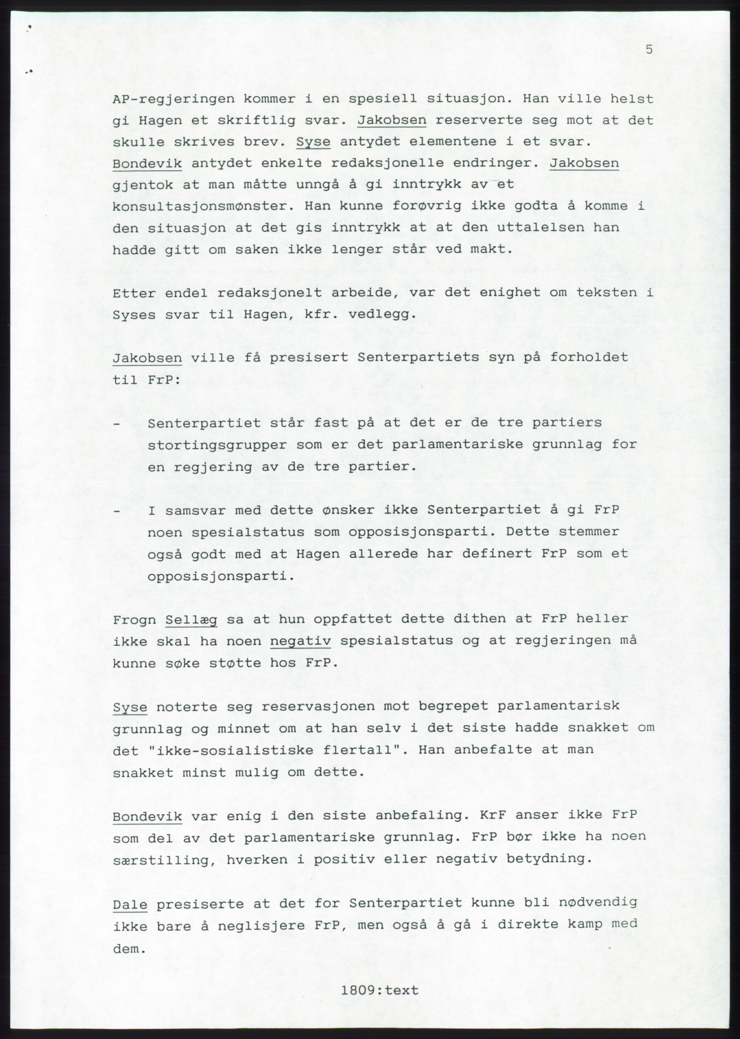 Forhandlingsmøtene 1989 mellom Høyre, KrF og Senterpartiet om dannelse av regjering, AV/RA-PA-0697/A/L0001: Forhandlingsprotokoll med vedlegg, 1989, p. 47