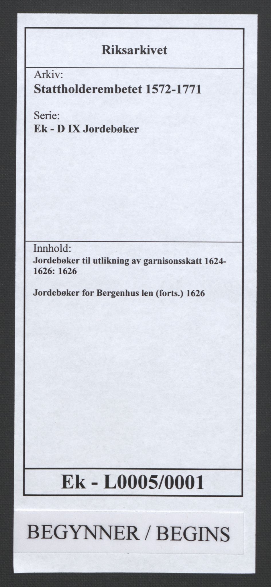 Stattholderembetet 1572-1771, AV/RA-EA-2870/Ek/L0005/0001: Jordebøker til utlikning av garnisonsskatt 1624-1626: / Jordebøker for Bergenhus len (forts.), 1626, p. 1