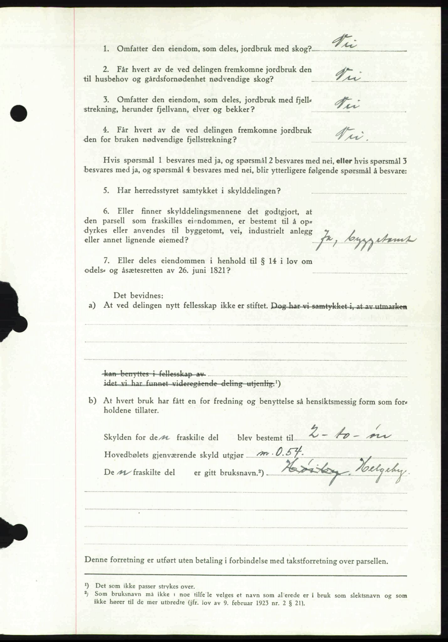 Toten tingrett, SAH/TING-006/H/Hb/Hbc/L0006: Mortgage book no. Hbc-06, 1939-1939, Diary no: : 1411/1939