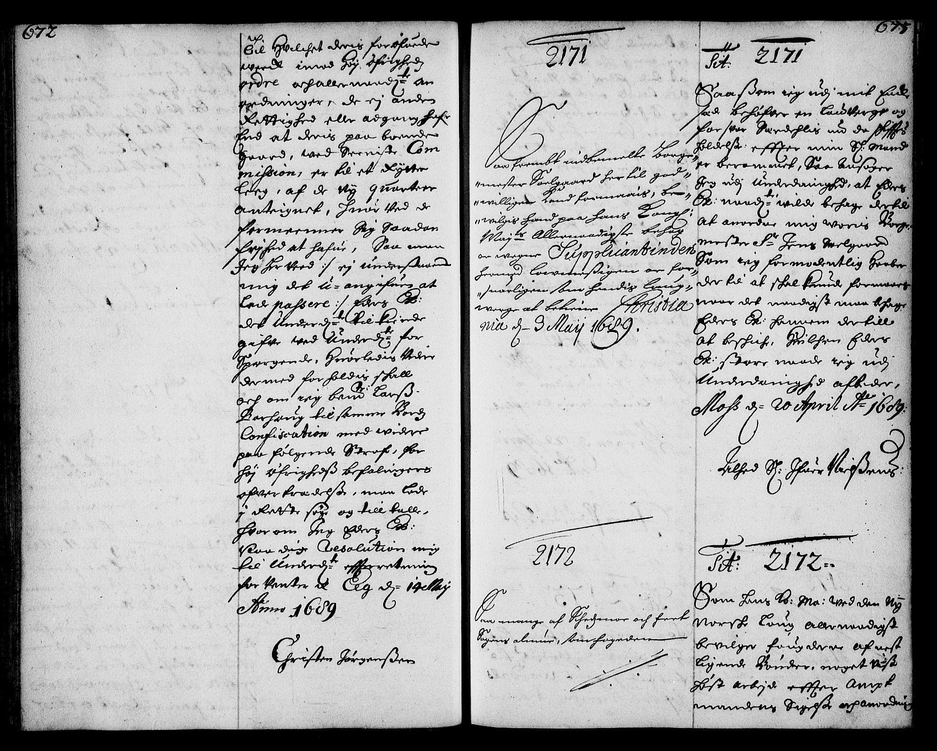 Stattholderembetet 1572-1771, AV/RA-EA-2870/Ae/L0006: Supplikasjons- og resolusjonsprotokoll, 1688-1689, p. 672-673