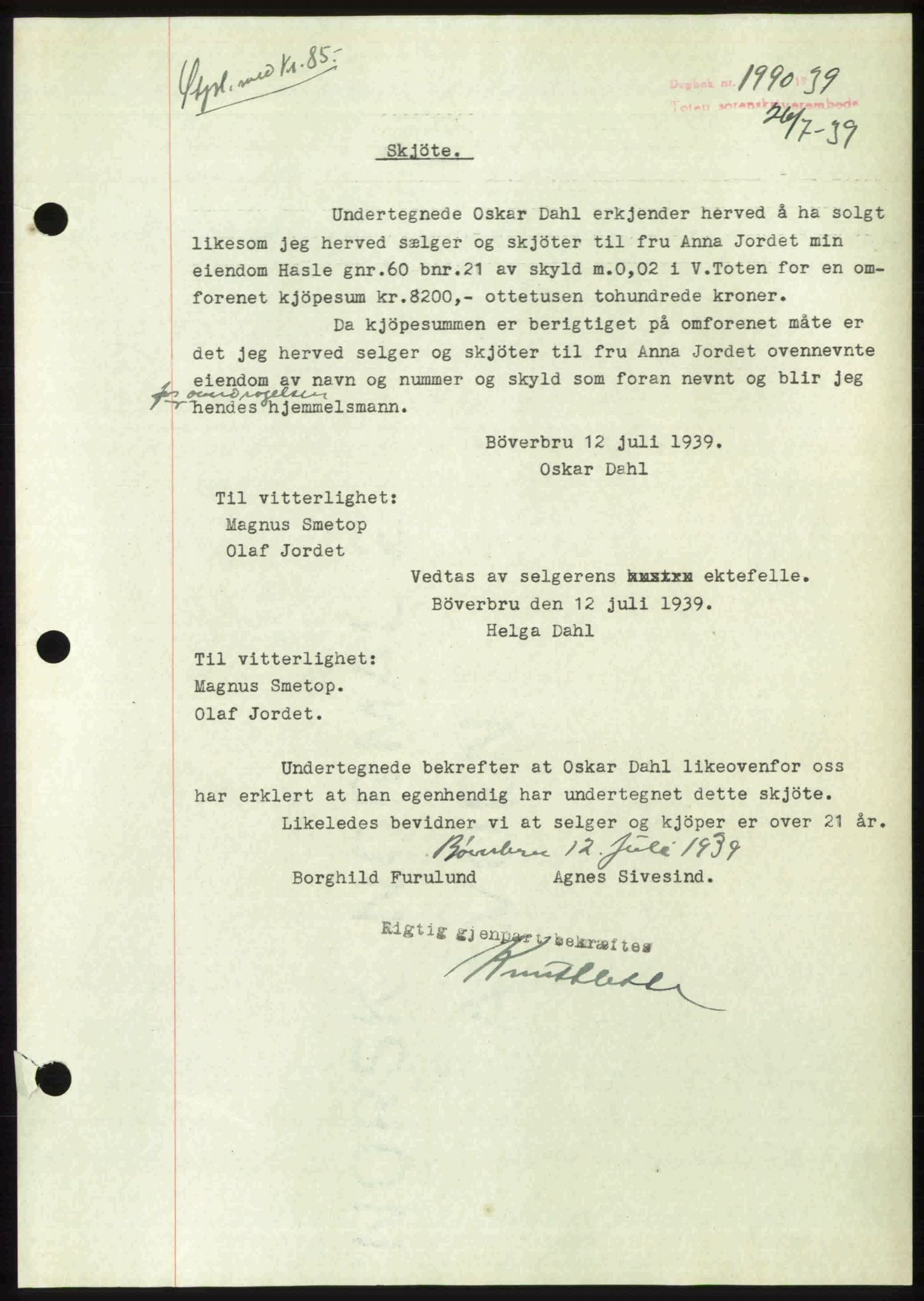 Toten tingrett, SAH/TING-006/H/Hb/Hbc/L0006: Mortgage book no. Hbc-06, 1939-1939, Diary no: : 1990/1939
