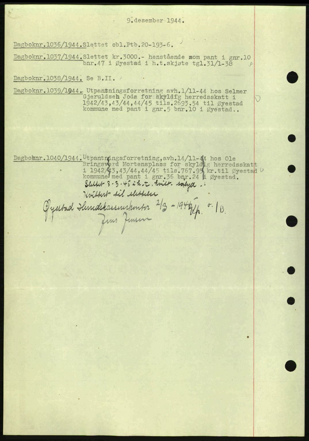 Nedenes sorenskriveri, SAK/1221-0006/G/Gb/Gba/L0052: Mortgage book no. A6a, 1944-1945, Diary no: : 1036/1944