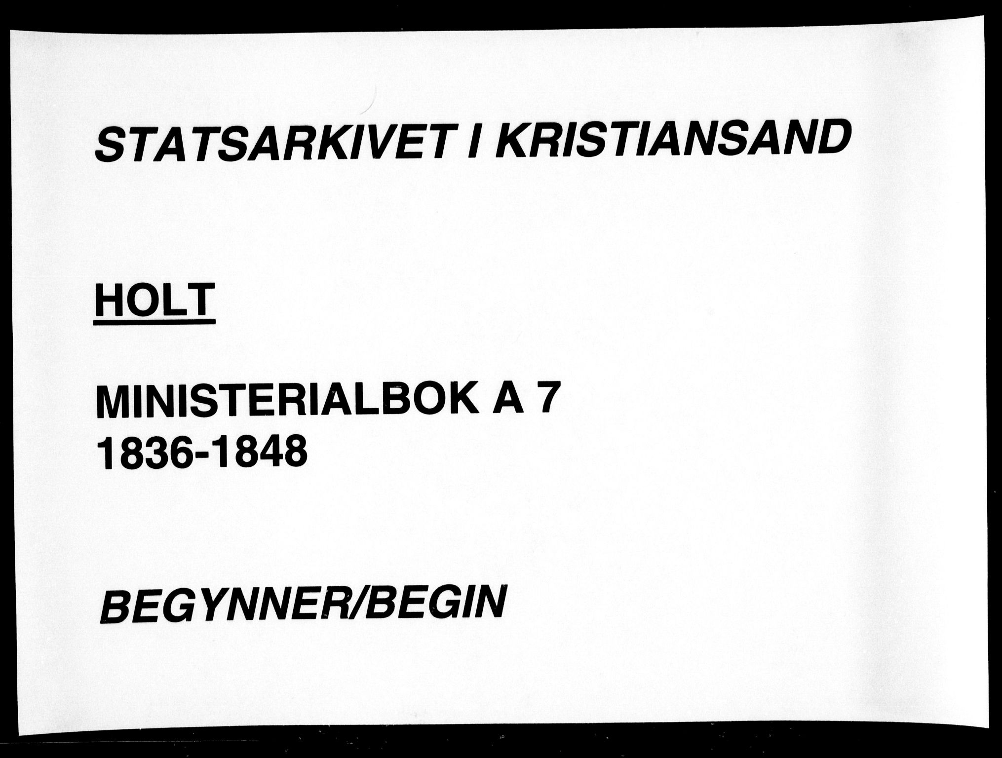 Holt sokneprestkontor, AV/SAK-1111-0021/F/Fa/L0007: Parish register (official) no. A 7, 1836-1848