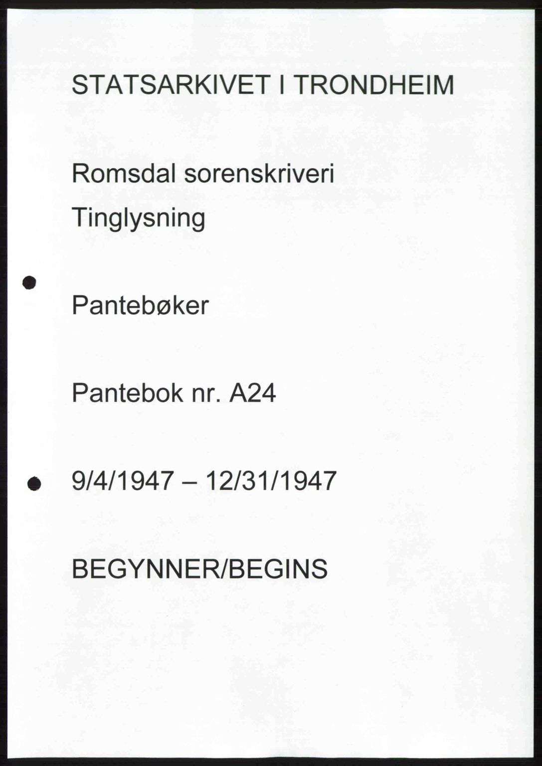 Romsdal sorenskriveri, AV/SAT-A-4149/1/2/2C: Mortgage book no. A24, 1947-1947