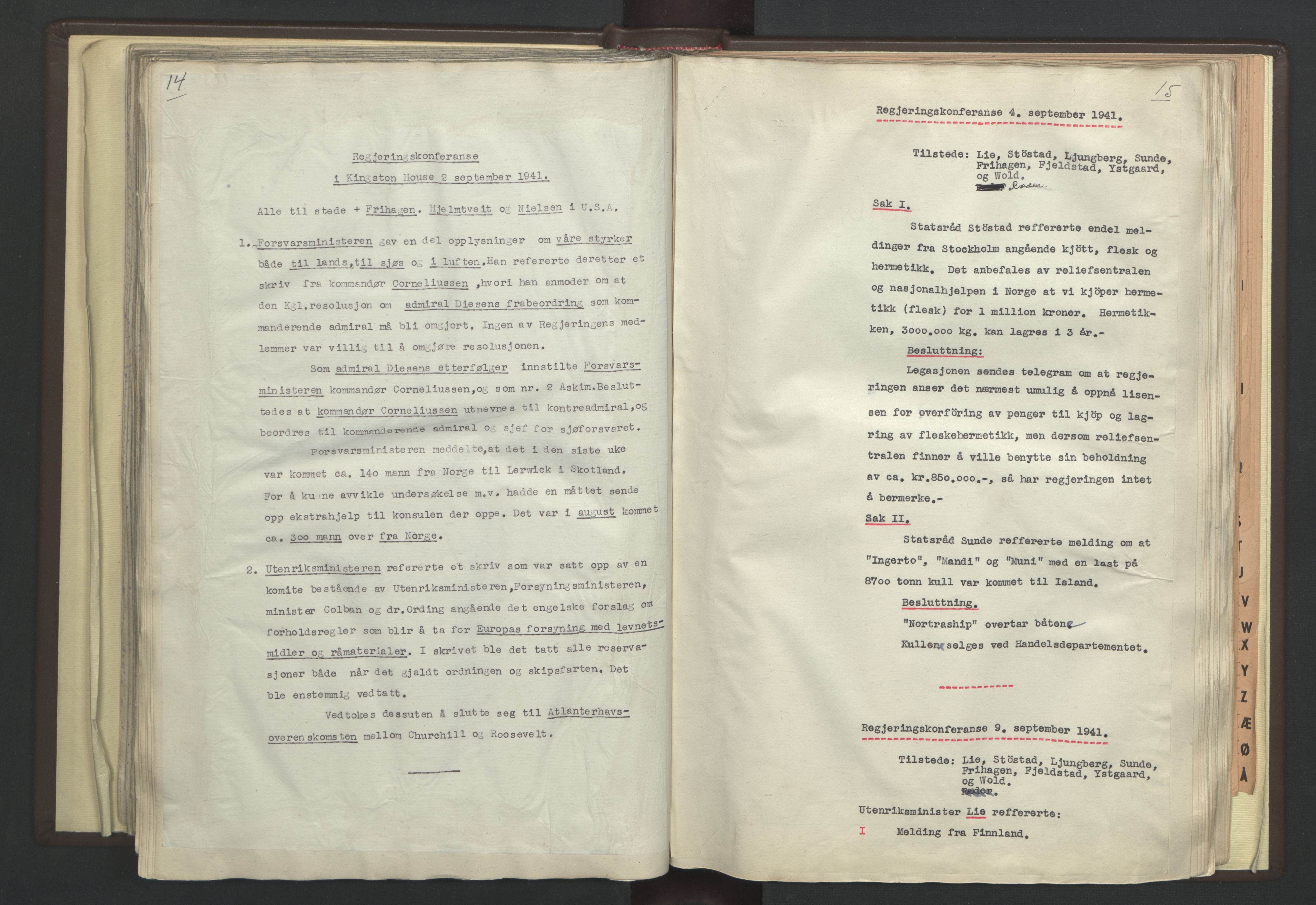 Statsministerens kontor, RA/S-1005/A/Aa/L0001: Referat fra regjeringskonferanser, 1940-1941, p. 14-15