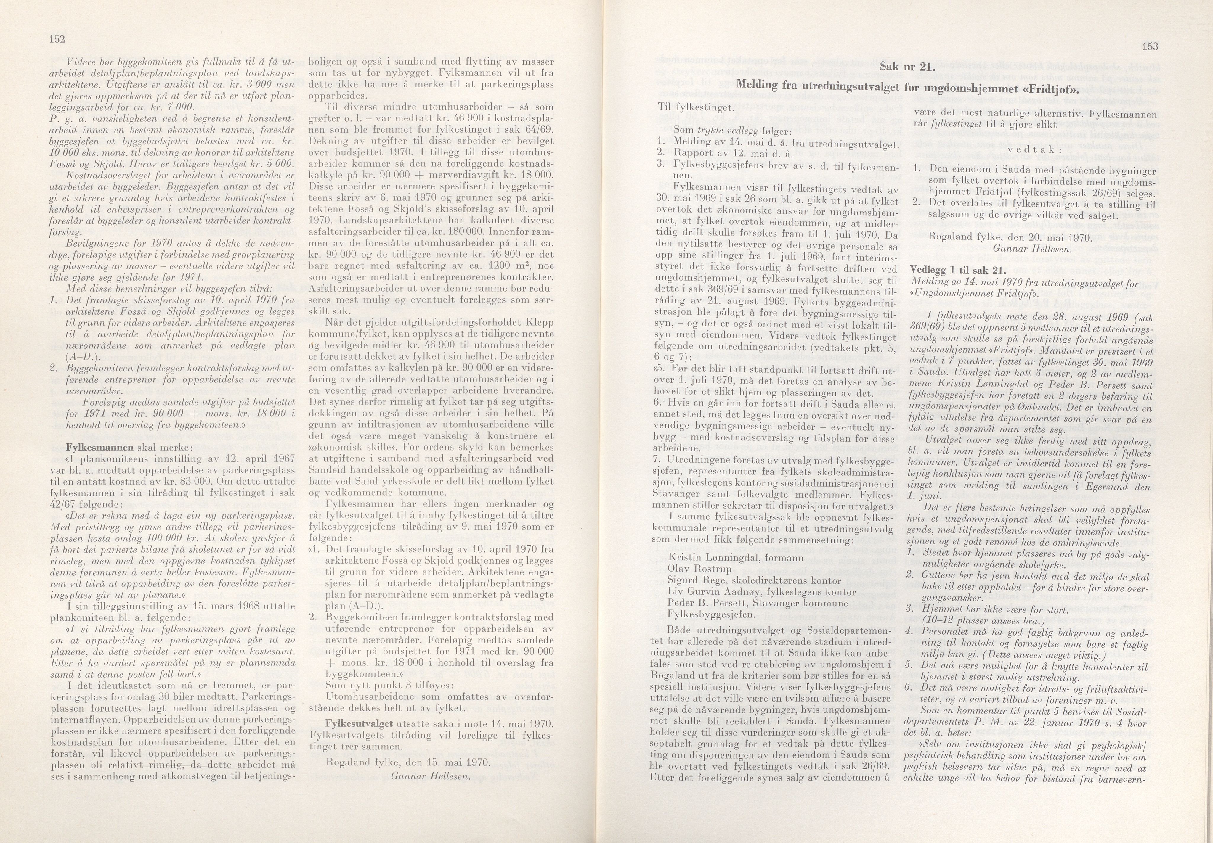 Rogaland fylkeskommune - Fylkesrådmannen , IKAR/A-900/A/Aa/Aaa/L0090: Møtebok , 1970, p. 152-153