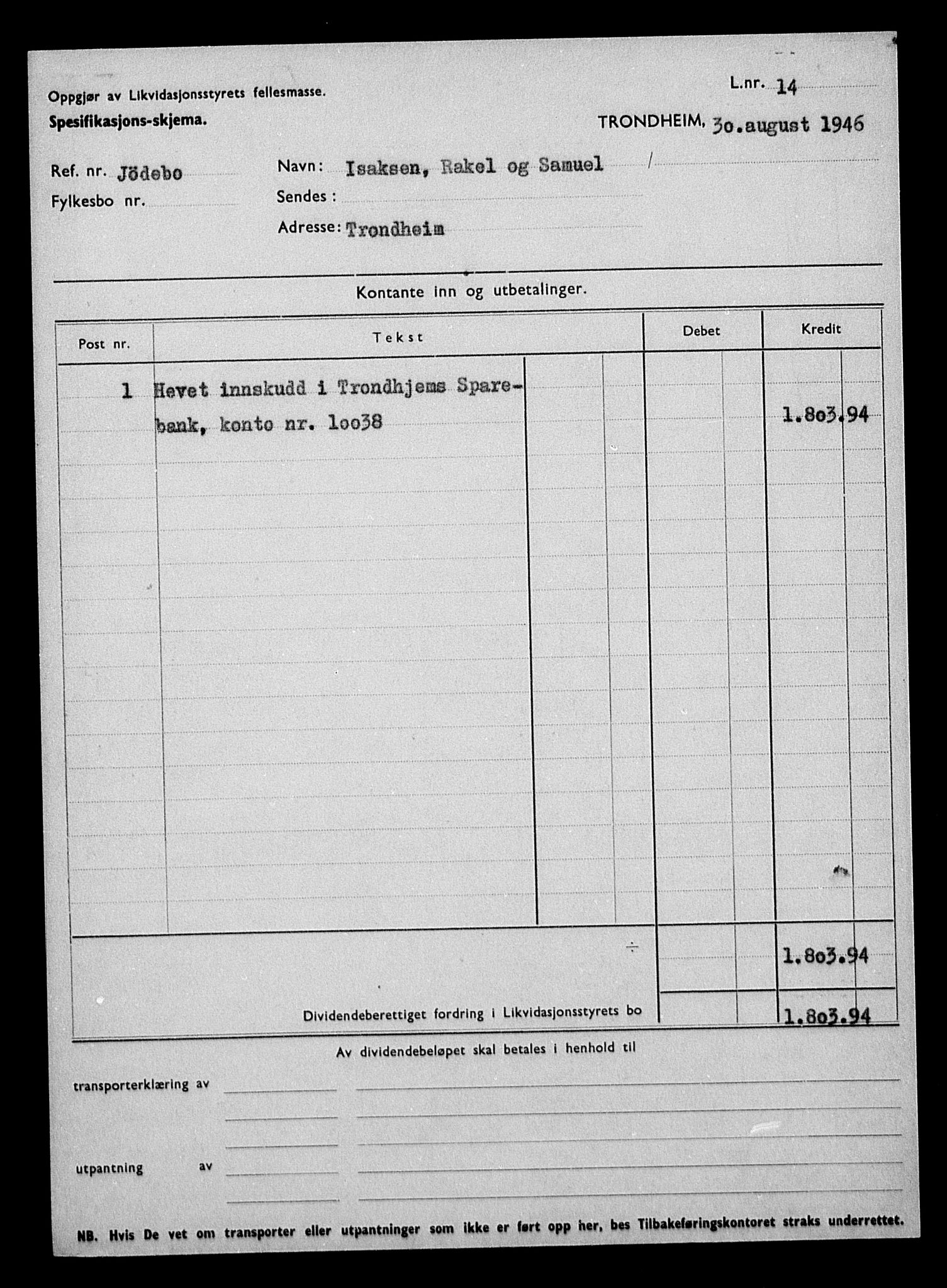 Justisdepartementet, Tilbakeføringskontoret for inndratte formuer, AV/RA-S-1564/H/Hc/Hca/L0898: --, 1945-1947, p. 131