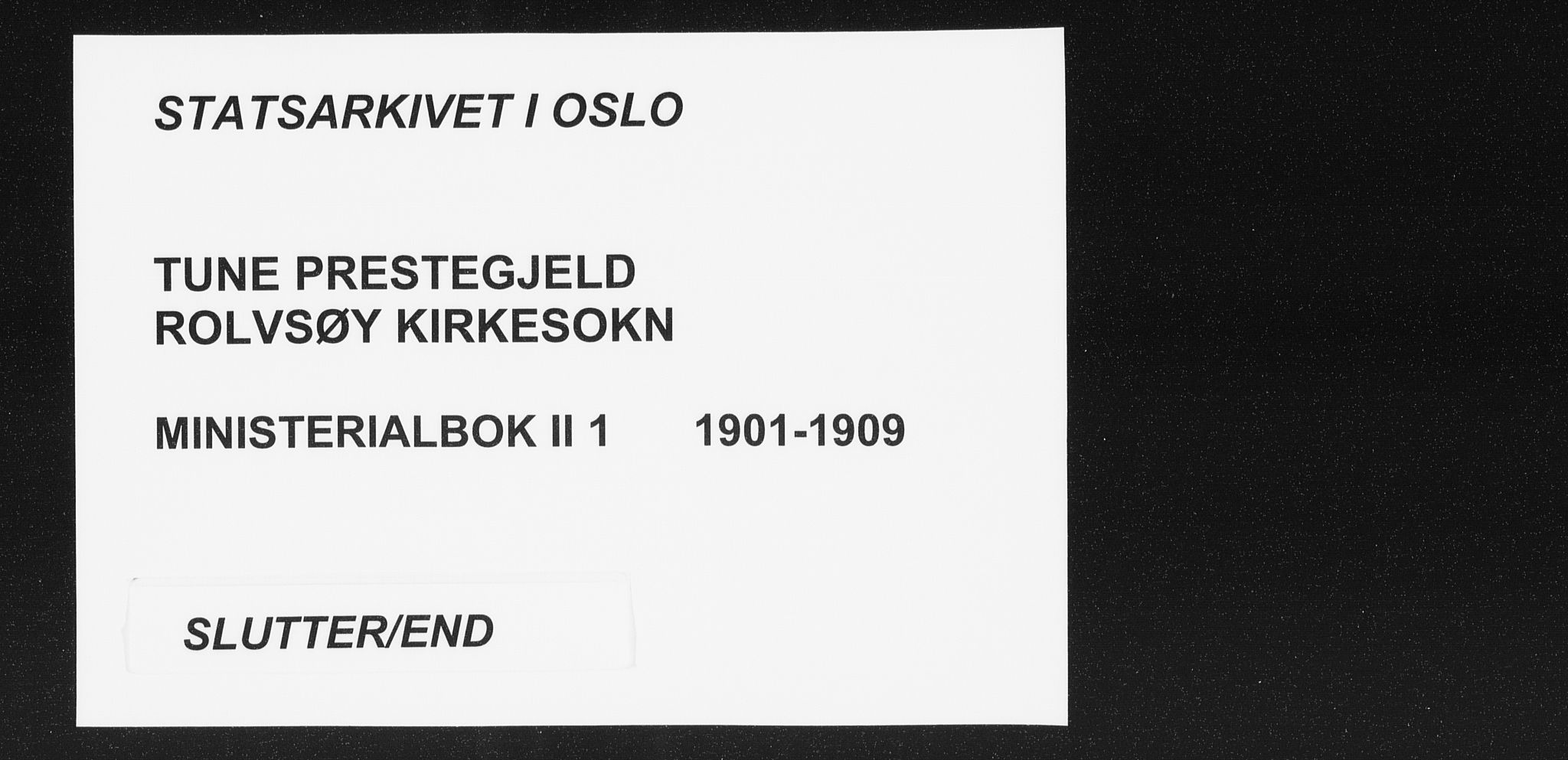 Rolvsøy prestekontor Kirkebøker, AV/SAO-A-2004/F/Fa/L0001: Parish register (official) no. 1, 1901-1909