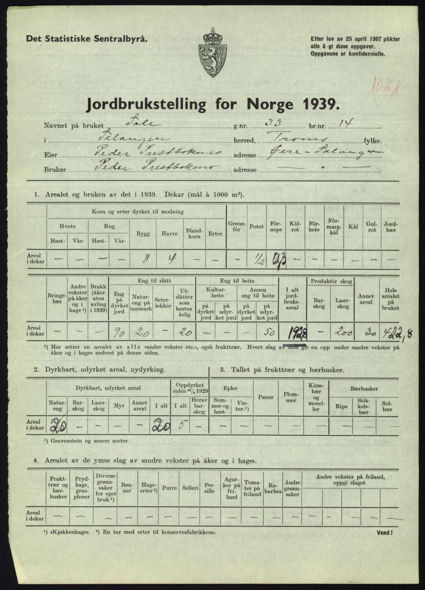 Statistisk sentralbyrå, Næringsøkonomiske emner, Jordbruk, skogbruk, jakt, fiske og fangst, AV/RA-S-2234/G/Gb/L0340: Troms: Salangen og Dyrøy, 1939, p. 777