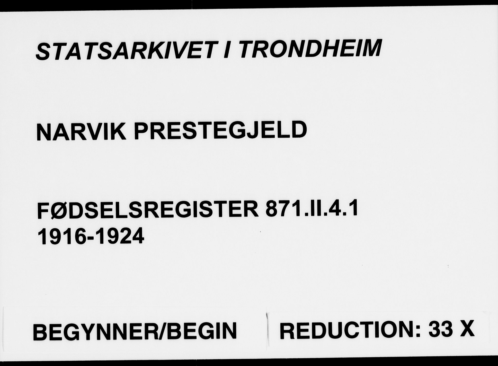 Ministerialprotokoller, klokkerbøker og fødselsregistre - Nordland, AV/SAT-A-1459/871/L1013: Birth register no. 871.II.4.1, 1916-1924