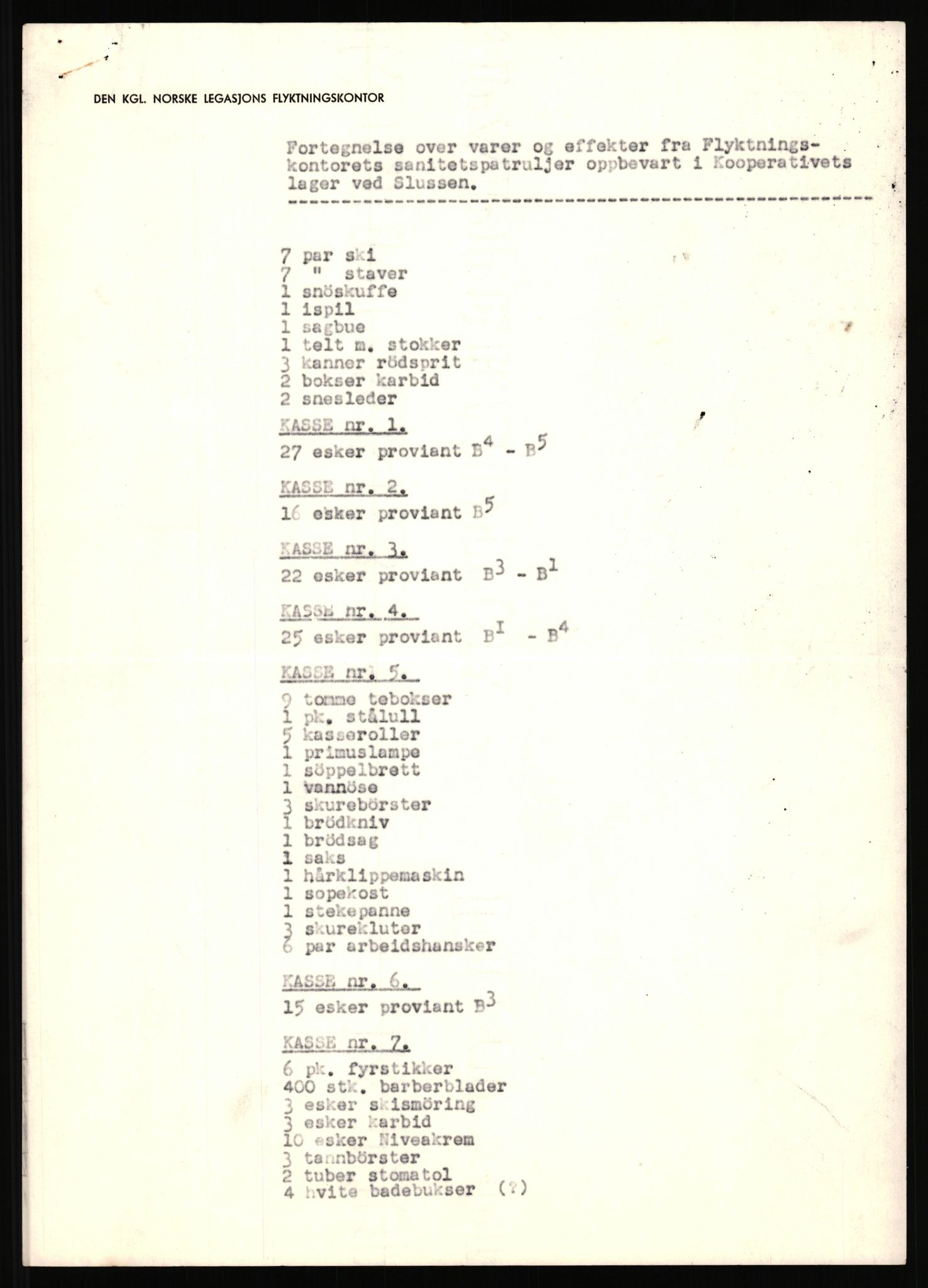 Den Kgl. Norske Legasjons Flyktningskontor, AV/RA-S-6753/D/D41/L3208/0006: Sekretariatet. FK-sjefen / Grensearbeidet. Sanitetspuljer. Grenseloser, 1945