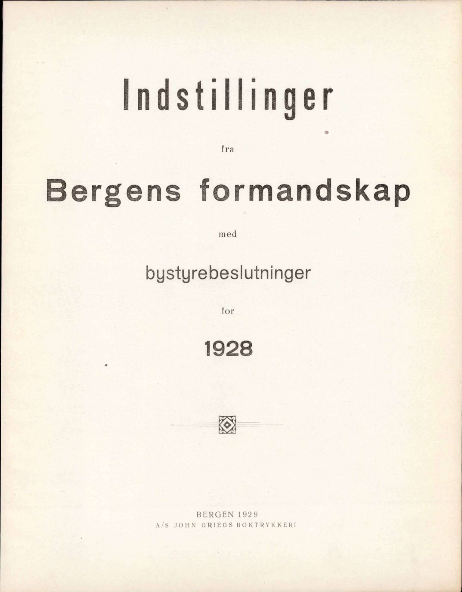 Bergen kommune. Formannskapet, BBA/A-0003/Ad/L0116: Bergens Kommuneforhandlinger, bind I, 1928