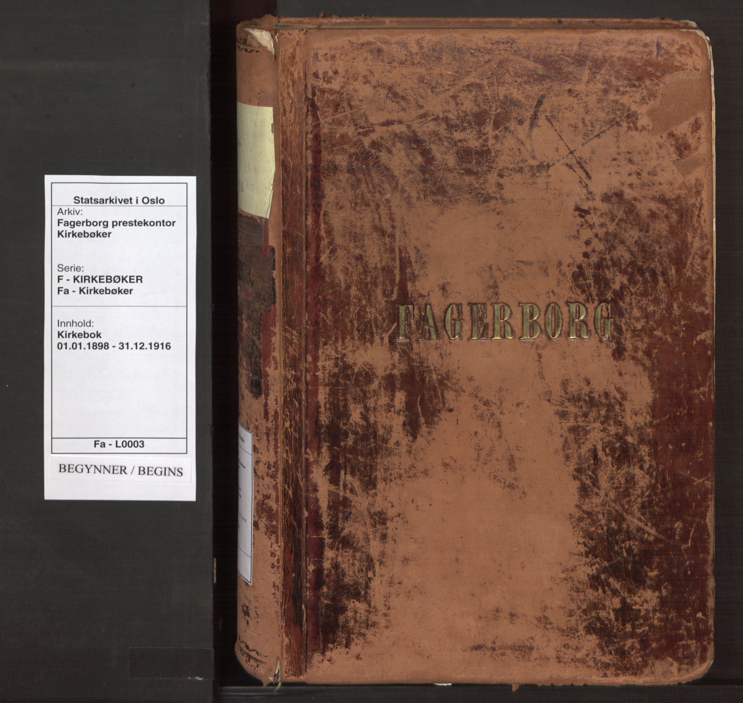Fagerborg prestekontor Kirkebøker, SAO/A-10844/F/Fa/L0003: Parish register (official) no. 3, 1898-1916