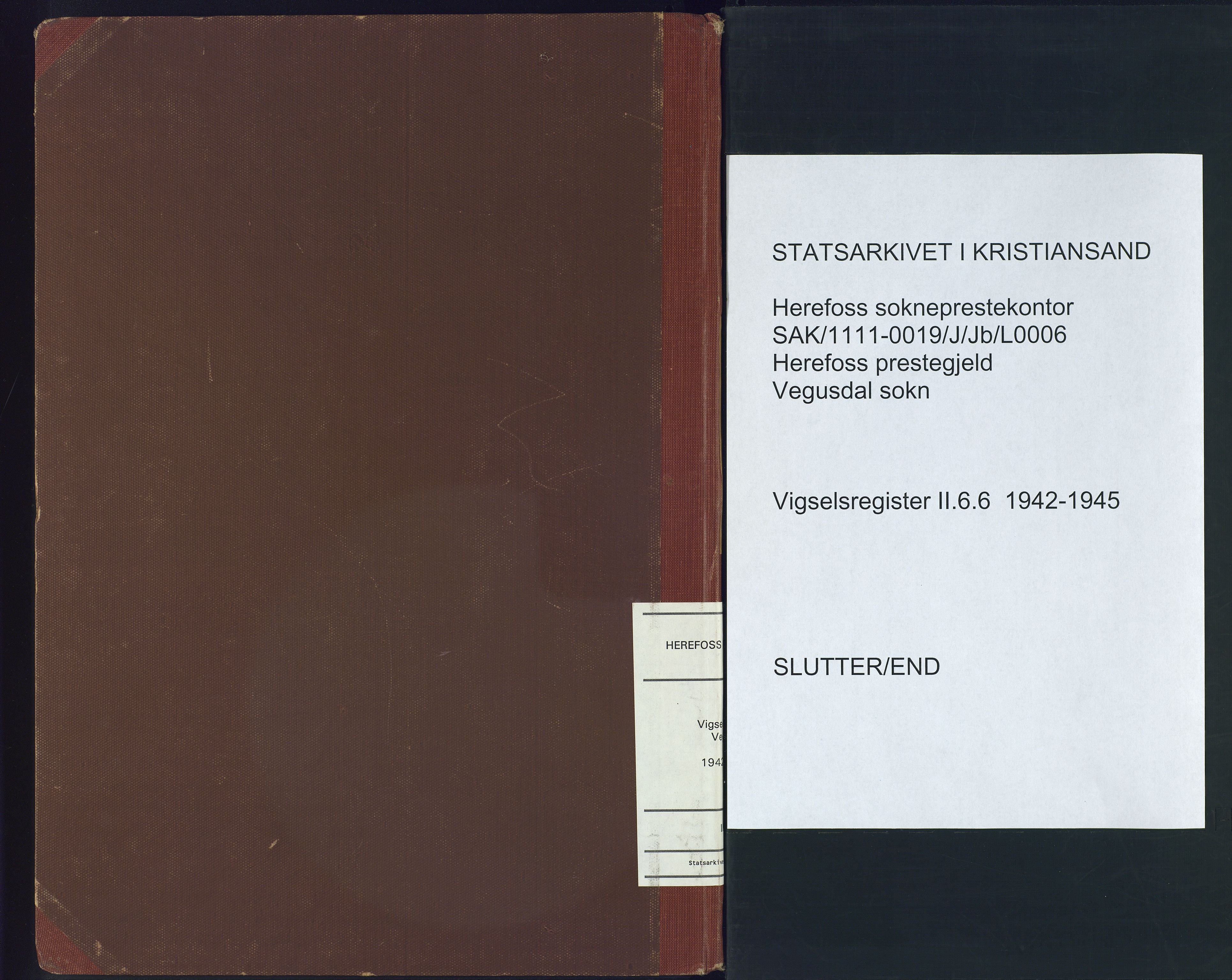 Herefoss sokneprestkontor, AV/SAK-1111-0019/J/Jb/L0006: Marriage register no. II.6.6, 1942-1945