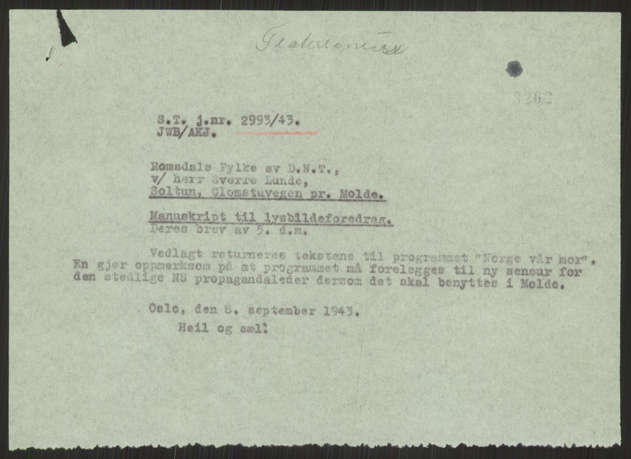 Kultur- og folkeopplysningsdepartementet. Kulturavdelingen. Statens teaterdirektorat, AV/RA-S-6129/D/Da/L0039/0007: -- / Teaterdirektoratet Teatersensur, 1943, p. 9