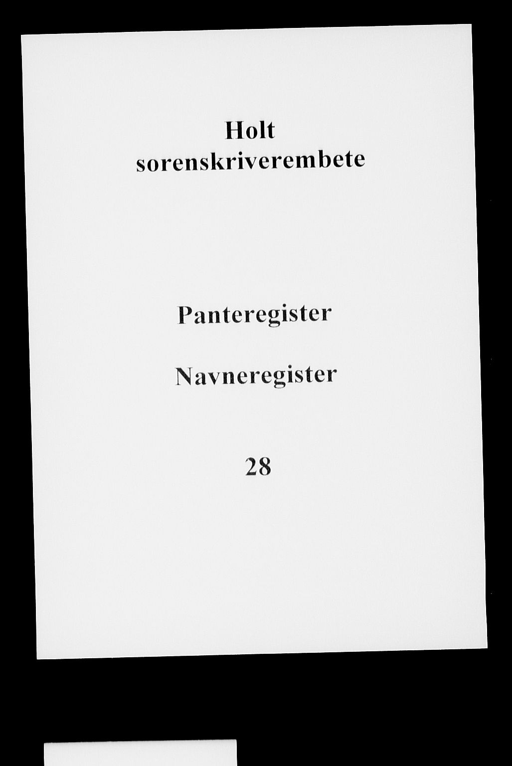 Holt sorenskriveri, AV/SAK-1221-0002/G/Ge/L0005: Mortgage register no. 28, 1840-1946